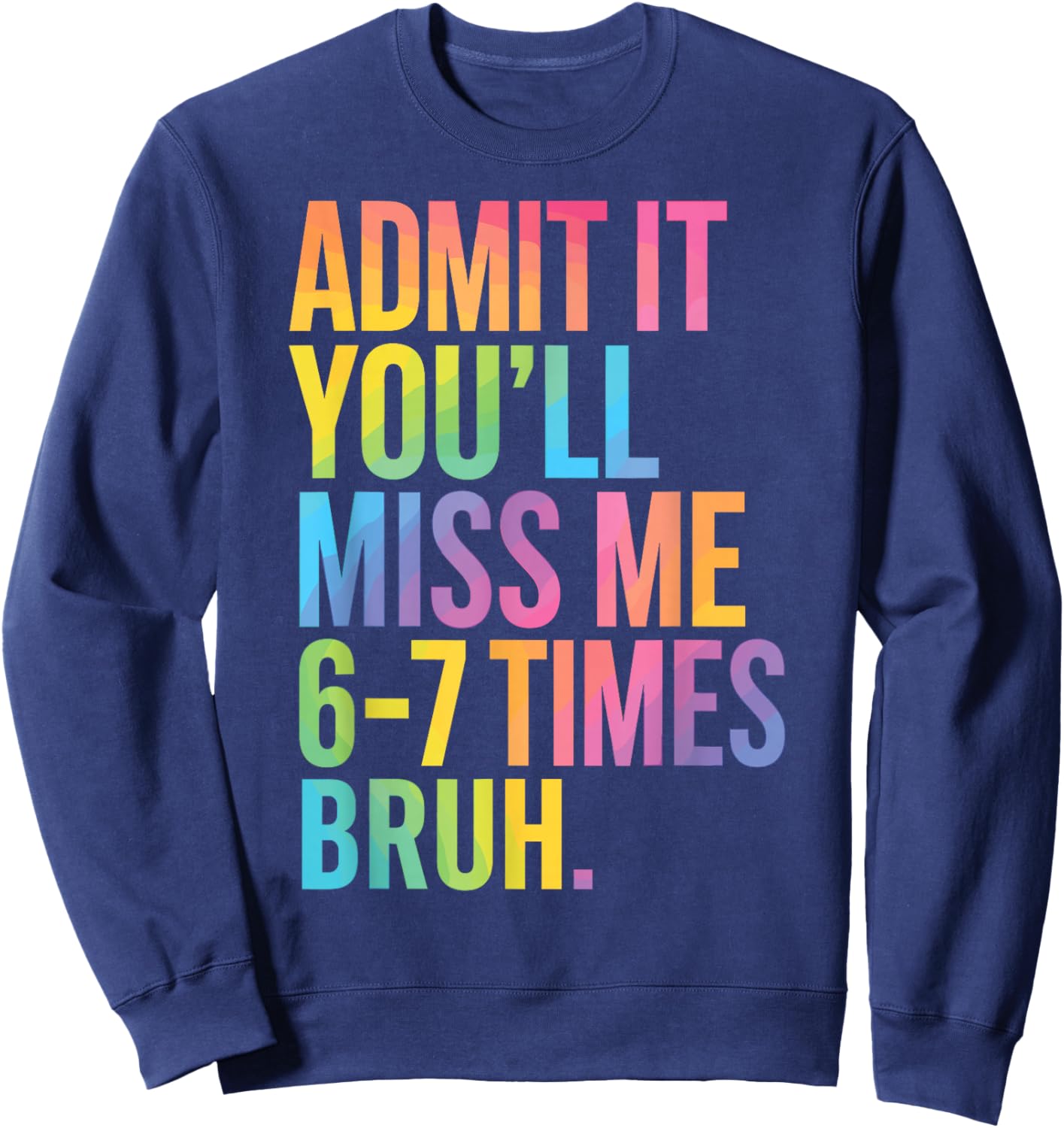 Last Day of School Gen A Last Day of School Teacher 67 Sweatshirt - Sweatshirt | Navy
