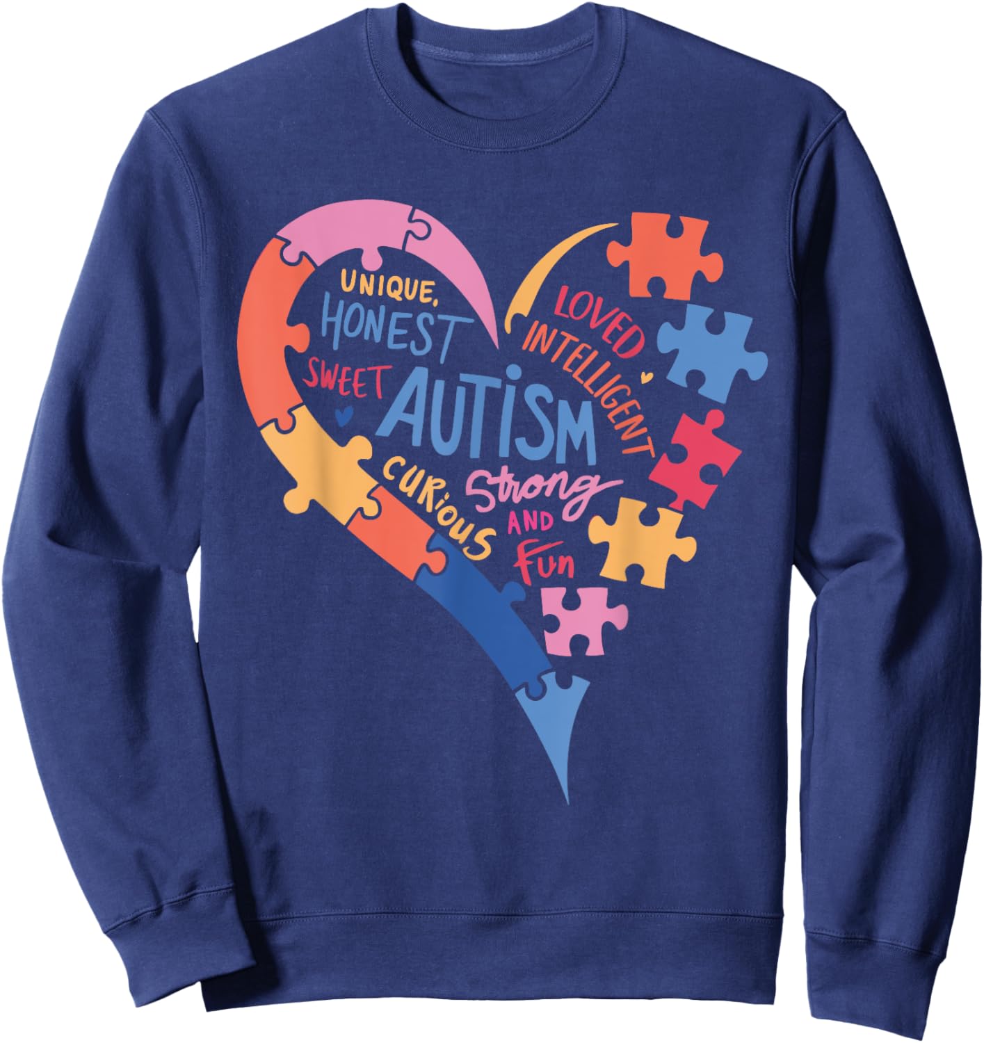 Autism Awareness Puzzle Piece Words Love Autism Heart Women Sweatshirt - Sweatshirt | Navy