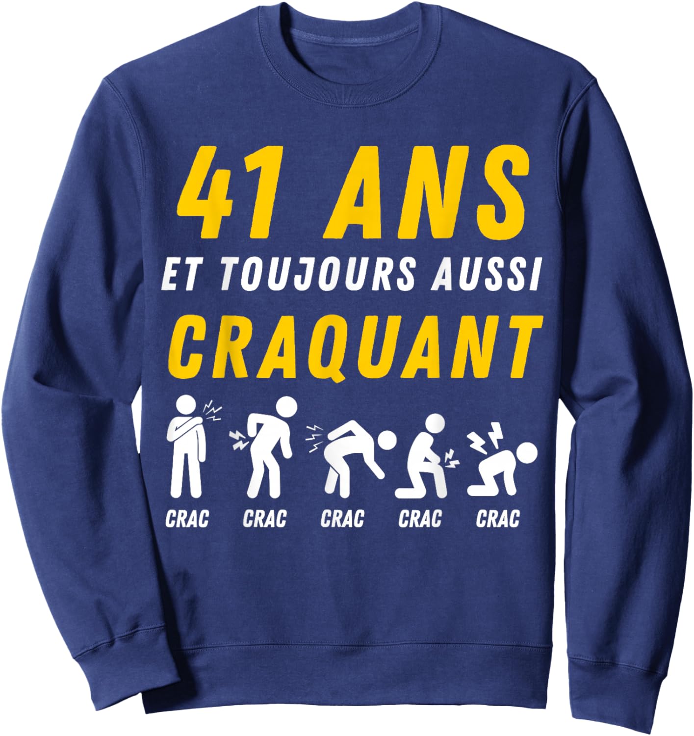 Idée Cadeau Humour 41e Anniv 1985 Anniversaire 41 Ans Homme Sweatshirt - Sweatshirt | Navy