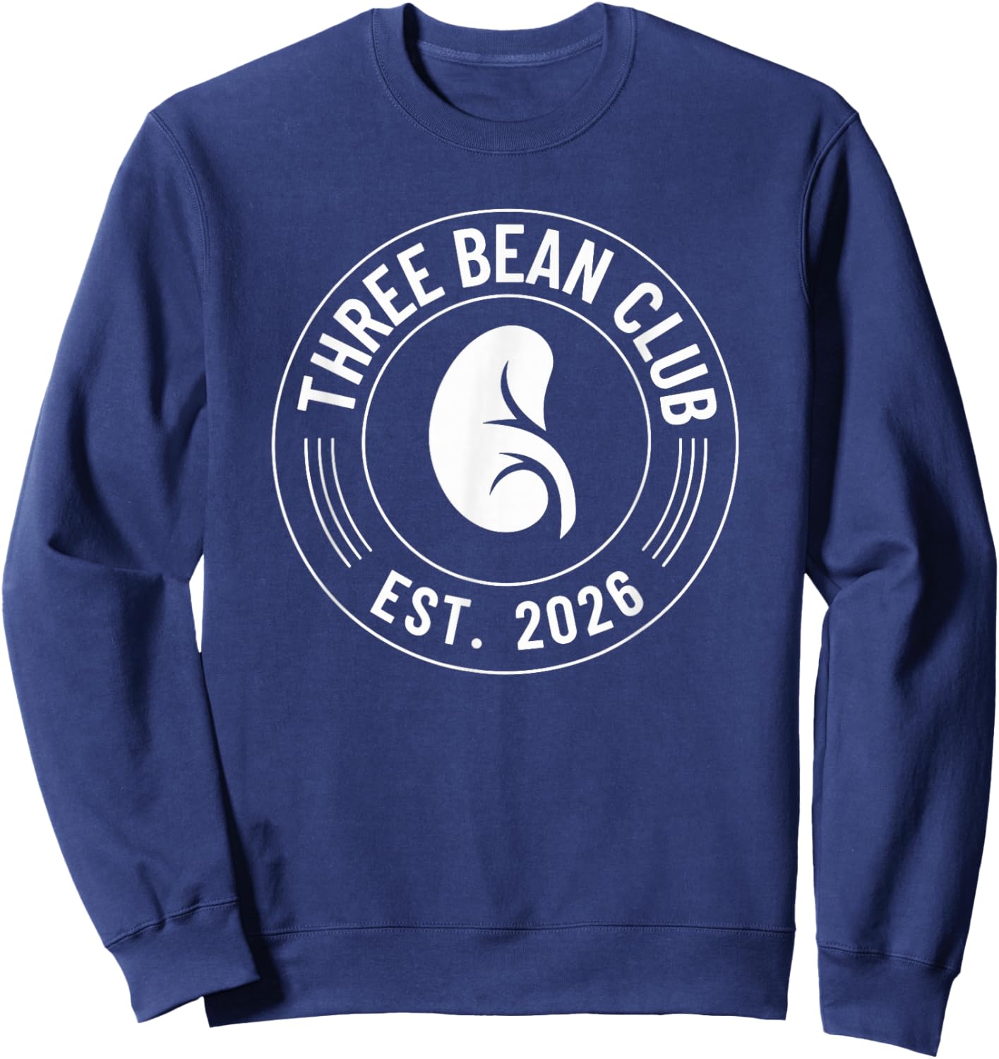 Three Bean Club 2026 Kidney Recipient Transplant Sweatshirt - Sweatshirt | Navy