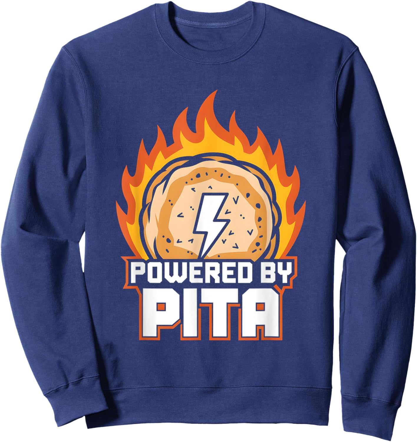 Funny Foodie Energy Lover Powered By Pita Sweatshirt - Sweatshirt | Navy