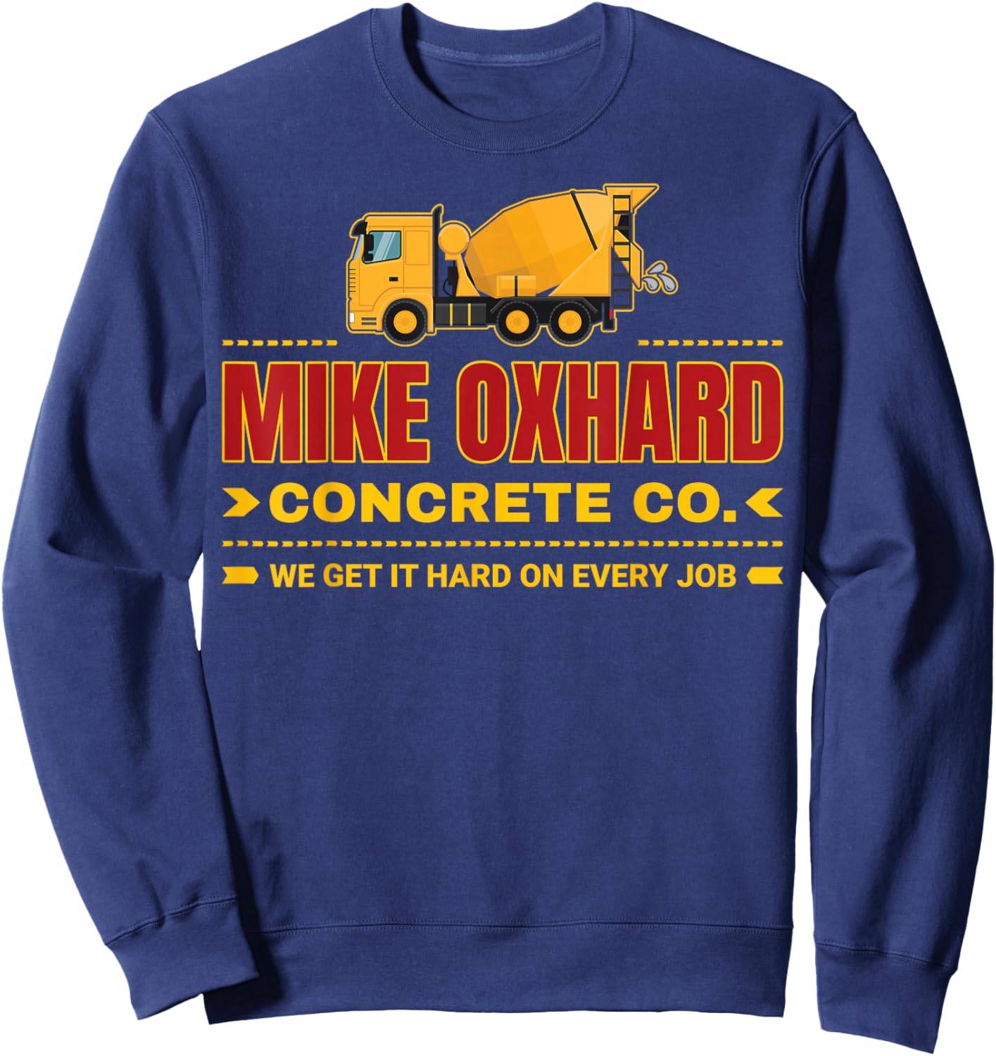 Mike Oxhard Funny Adult Humor Pun Innuendo Joke Gag Gifts Sweatshirt - Sweatshirt | Navy