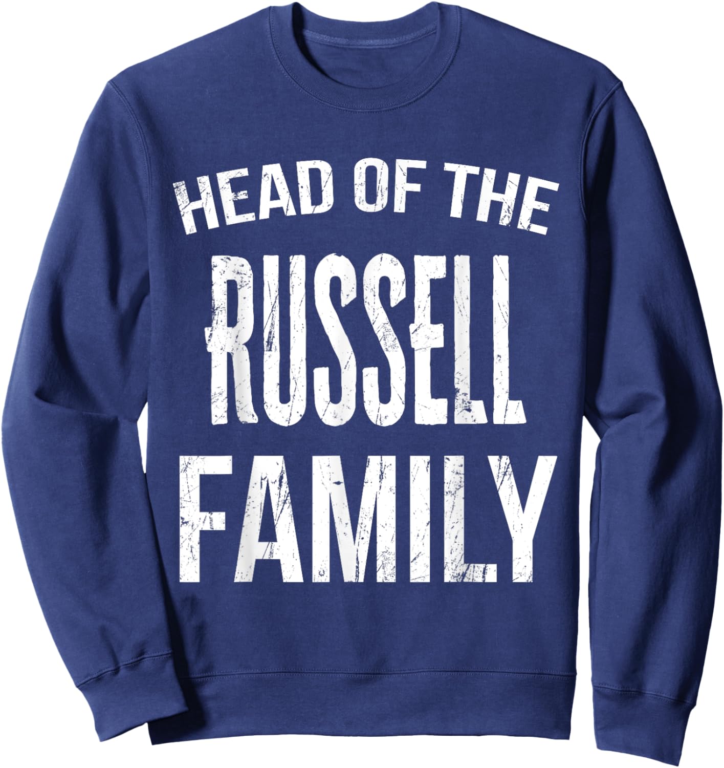 Head Of The Russell Family Reunion Sweatshirt - Sweatshirt | Navy