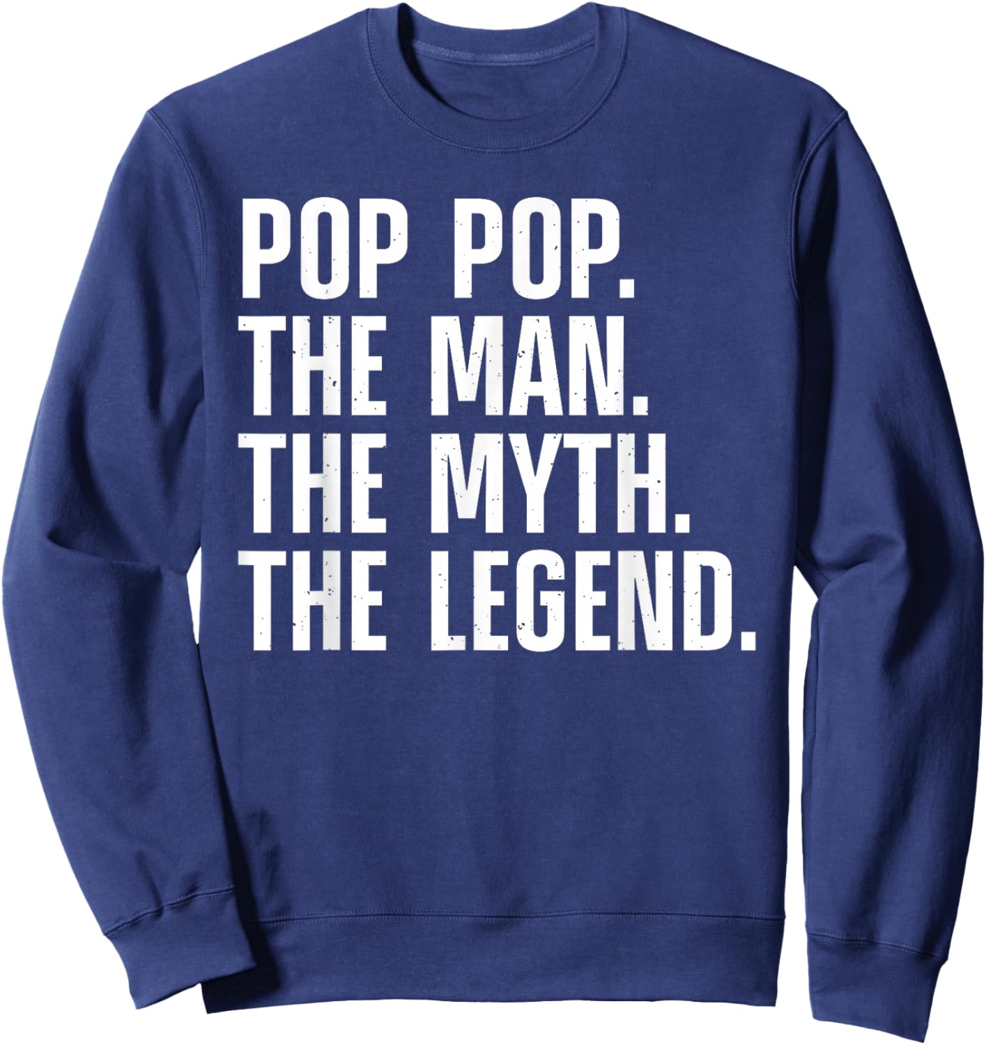 Pop Pop Art For Grandpa Grandfather From Grandkids Pop Pop Sweatshirt - Sweatshirt | Navy