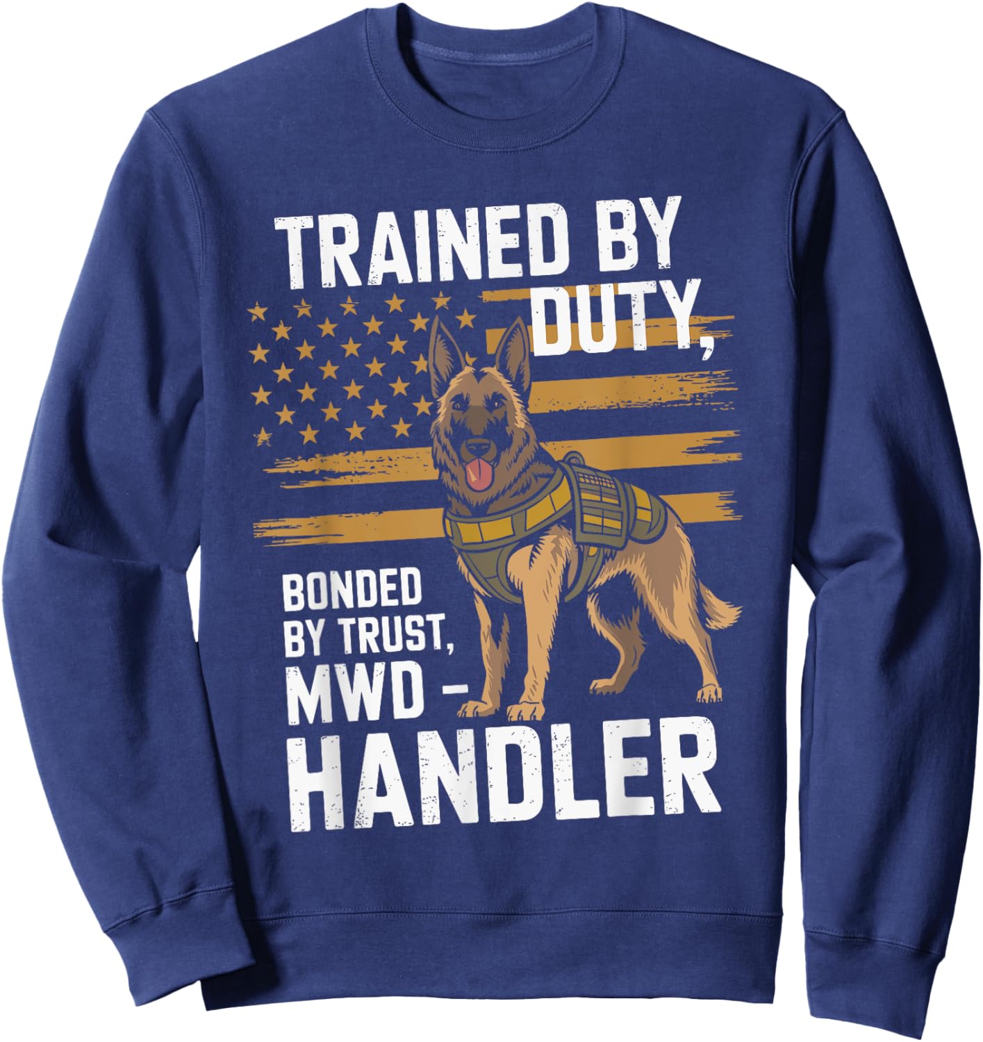 Military Working Dog Handler K9 Veteran Men Sweatshirt - Sweatshirt | Navy
