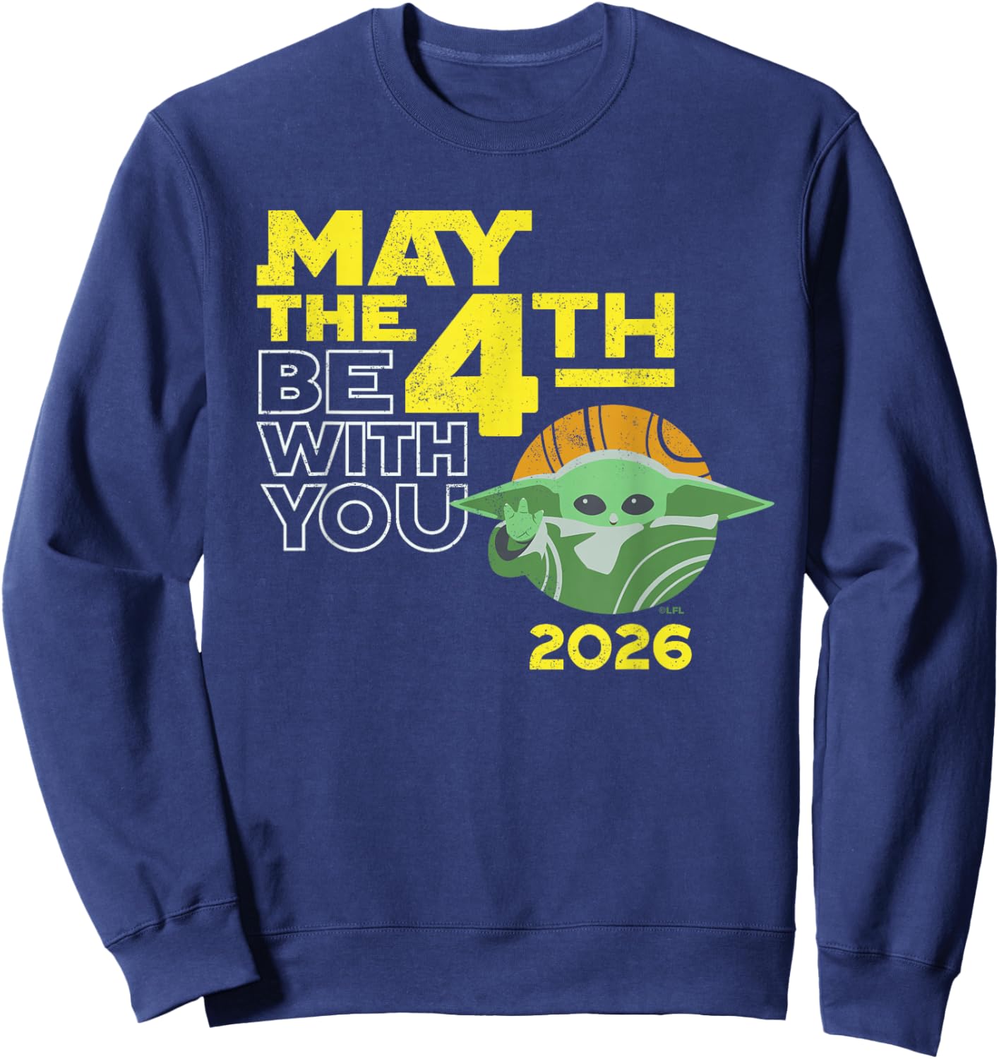 Star Wars The Mandalorian Grogu May the 4th Be With You 2026 Sweatshirt - Sweatshirt | Navy