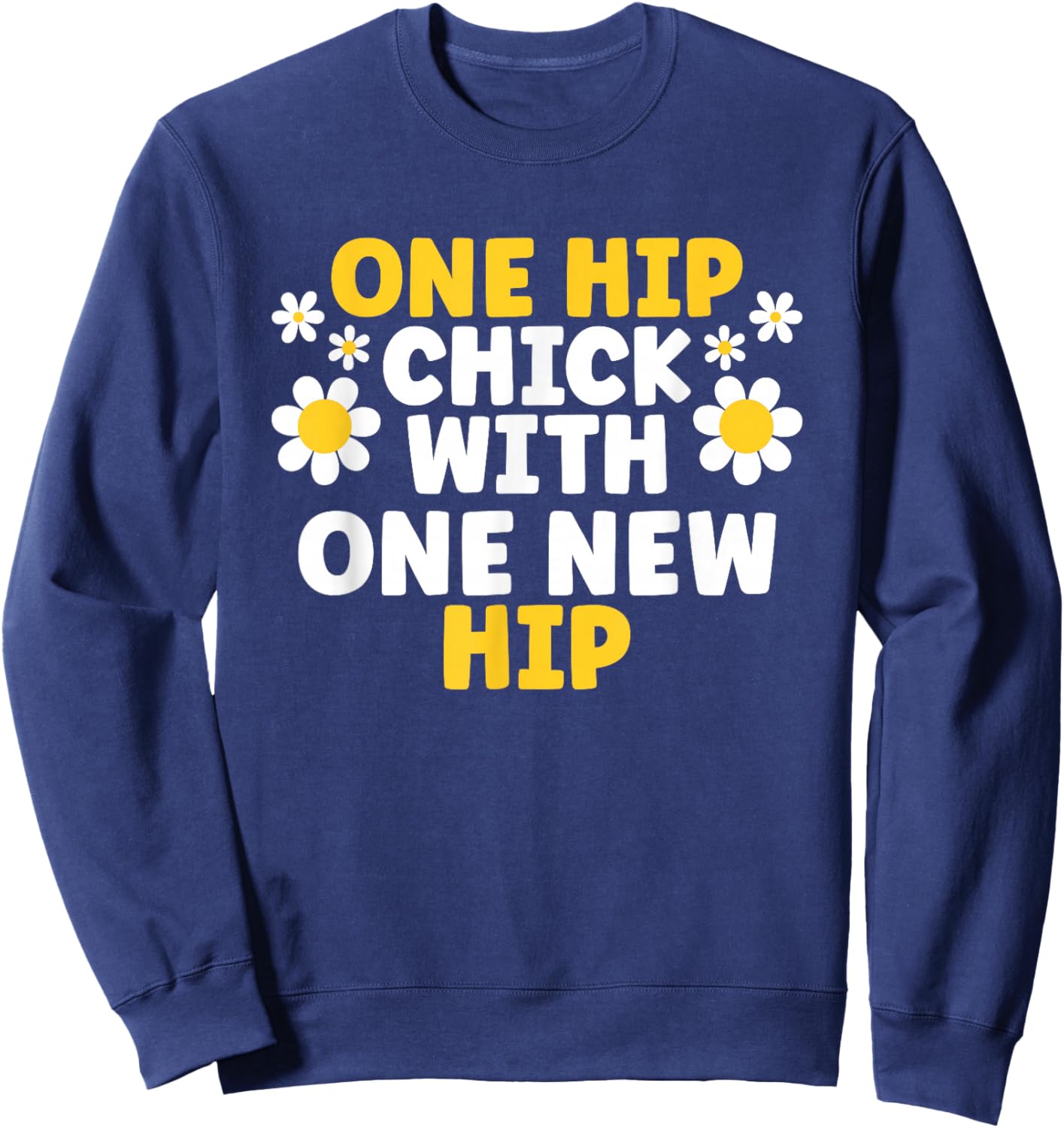 One Hip Chick With One New Hip Sweatshirt - Sweatshirt | Navy