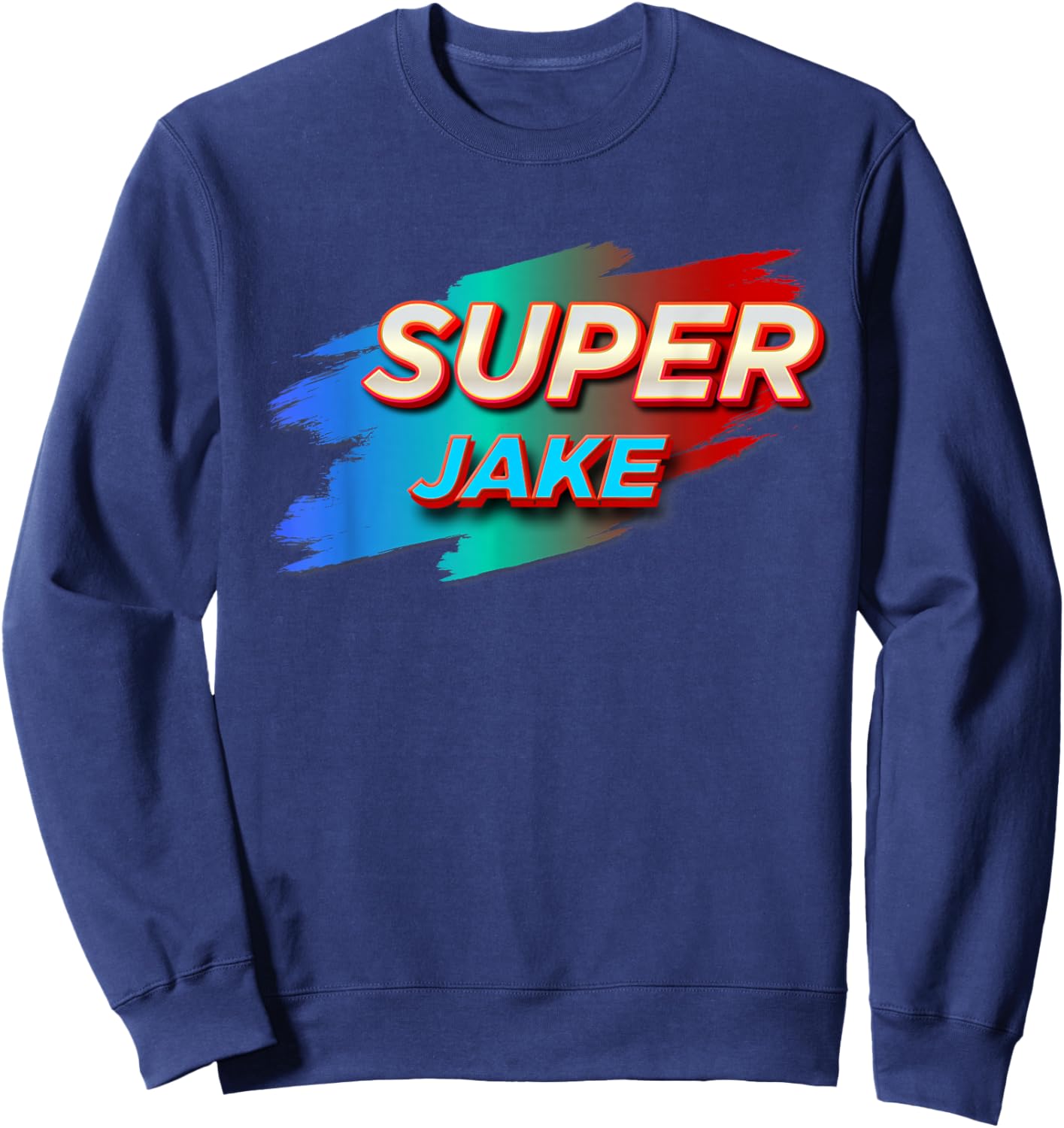 Super Jake Funny Name Jakes Sweatshirt - Sweatshirt | Navy