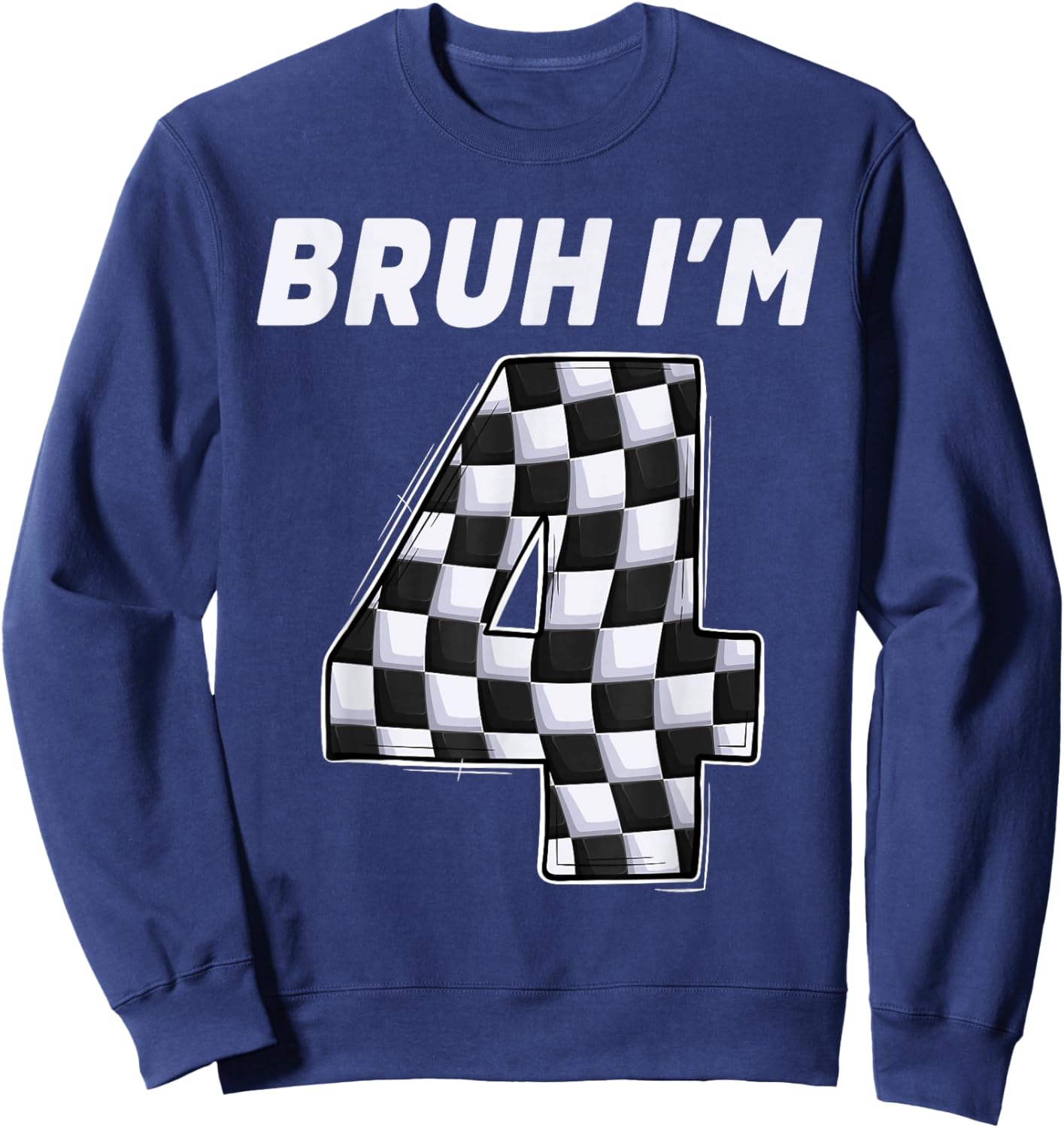 Bruh I'm 4 Year Old Boy Two car Racing 4th Birthday Race car Sweatshirt - Sweatshirt | Navy