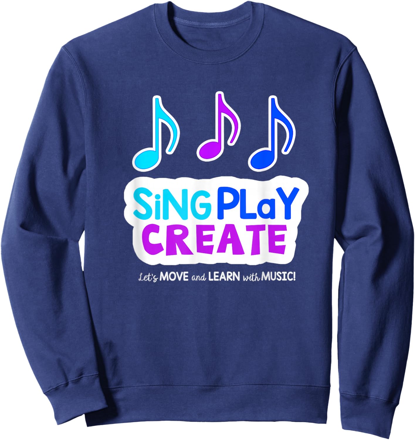 Sing Play Create Sweatshirt - Sweatshirt | Navy