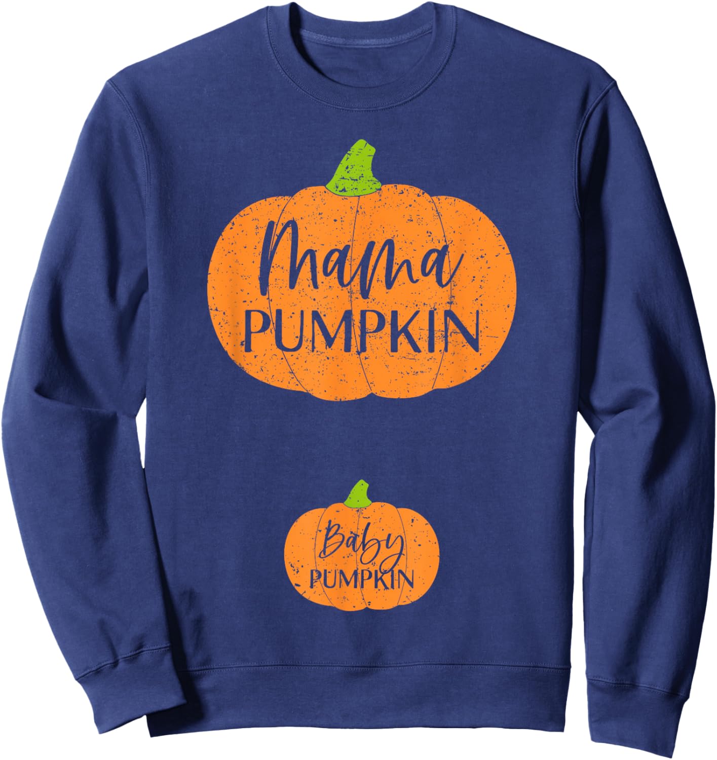 Fall Halloween Thanksgiving Mama and Baby Pumpkin Mom Mommy Sweatshirt - Sweatshirt | Navy