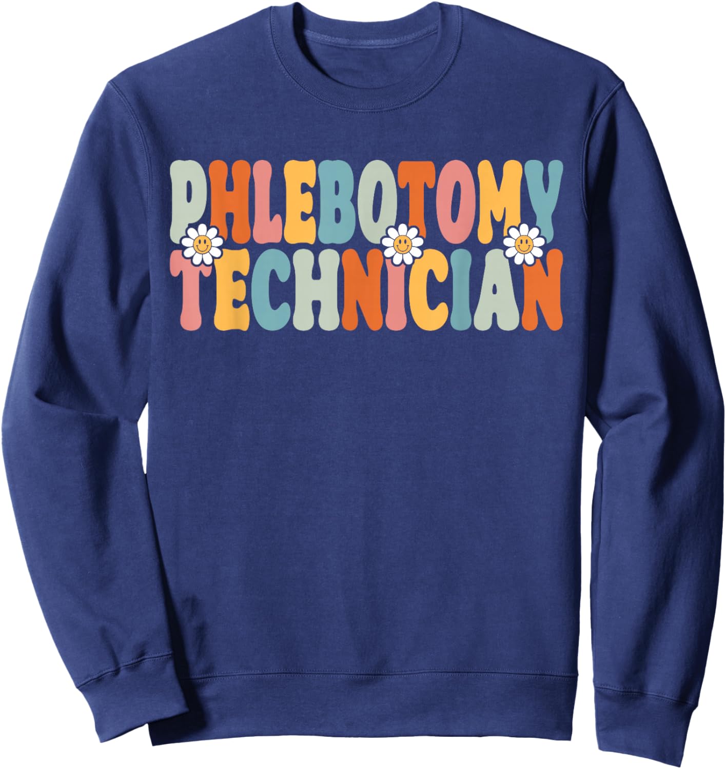 Phlebotomy Technician Back To School Phlebotomist Sweatshirt - Sweatshirt | Navy