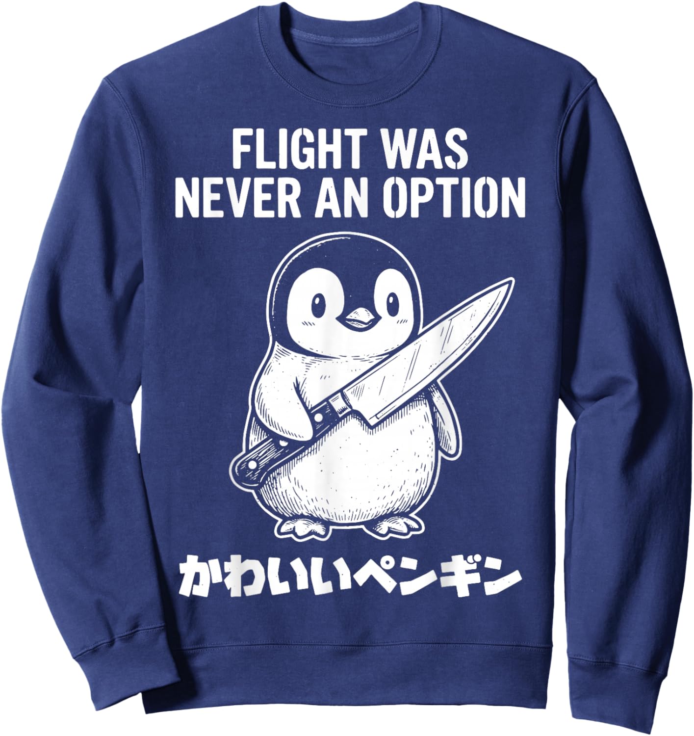 Flight was Never an Option Sweatshirt - Sweatshirt | Navy
