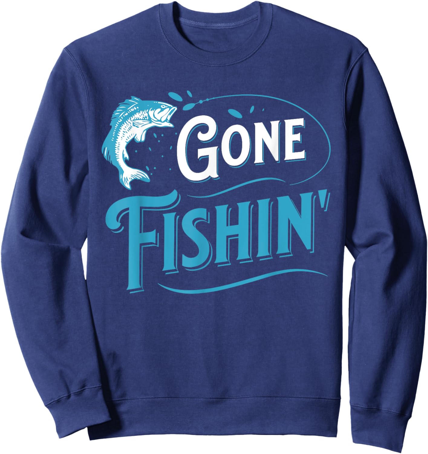 Funny Fisherman Gone Fishing Sweatshirt - Sweatshirt | Navy