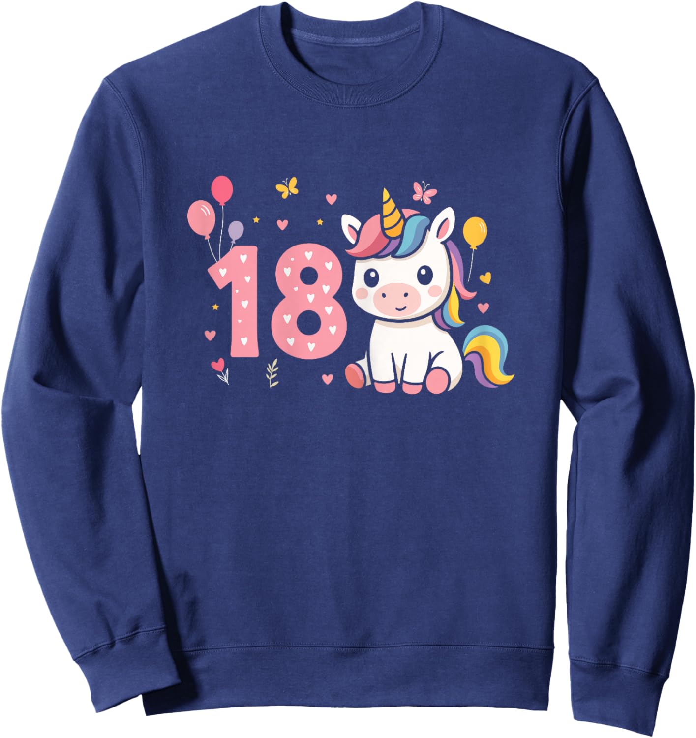 18th Birthday Cute Unicorn Balloon Girl 18 Years Old Sweatshirt - Sweatshirt | Navy