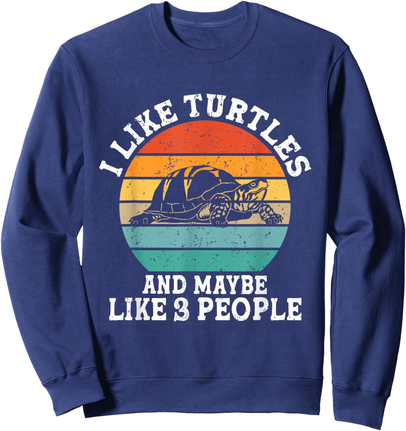 J'aime Les Tortues et Peut-être 3 Personnes, drôle et rétro Sweatshirt - Sweatshirt | Navy