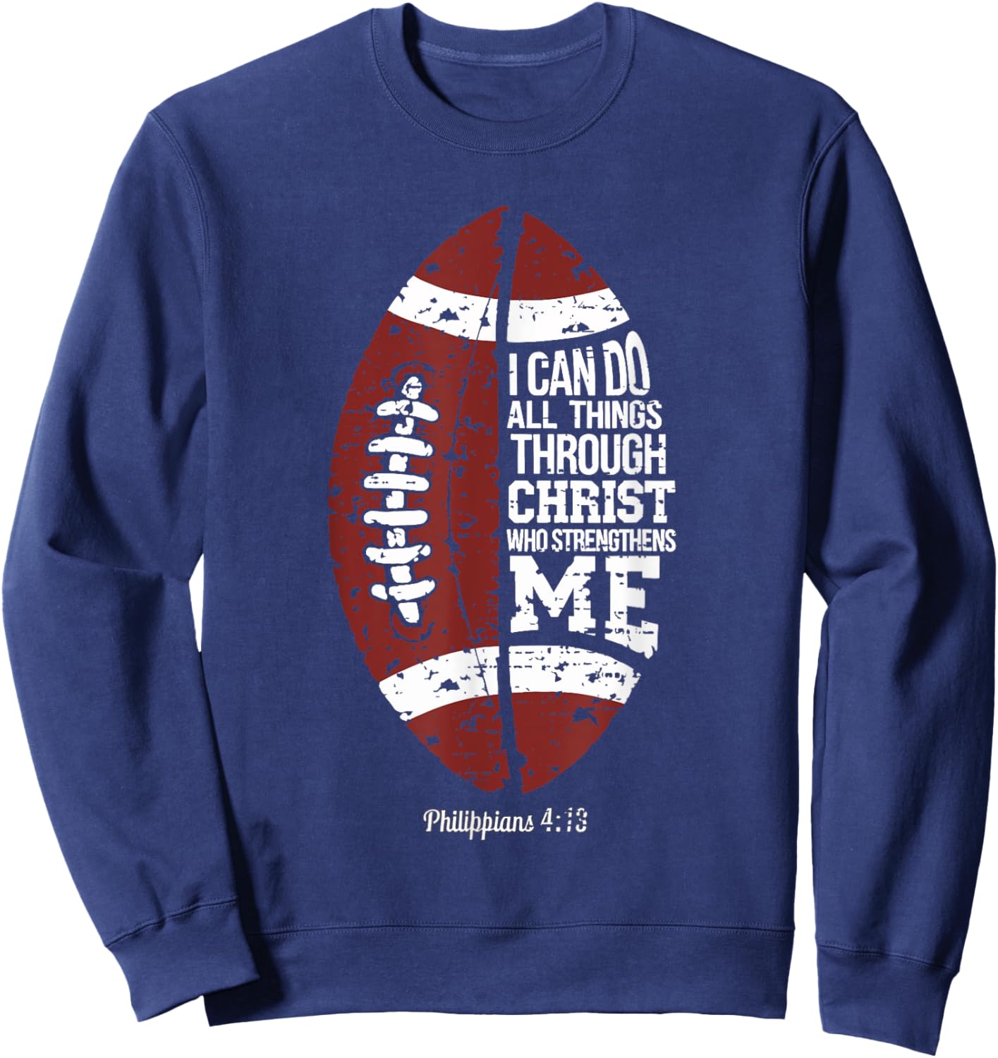 Christian Football I Can Do All Things Religious Faith Sweatshirt - Sweatshirt | Navy