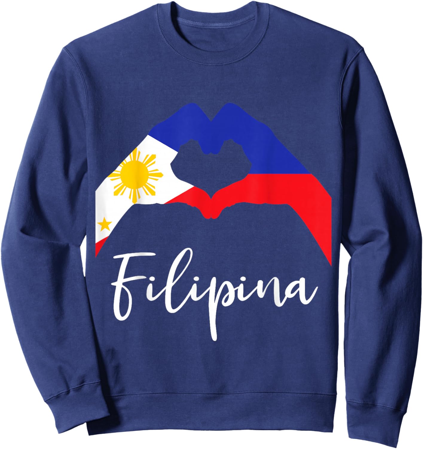 Filipina Love Pinay Philippines Flag Sweatshirt - Sweatshirt | Navy