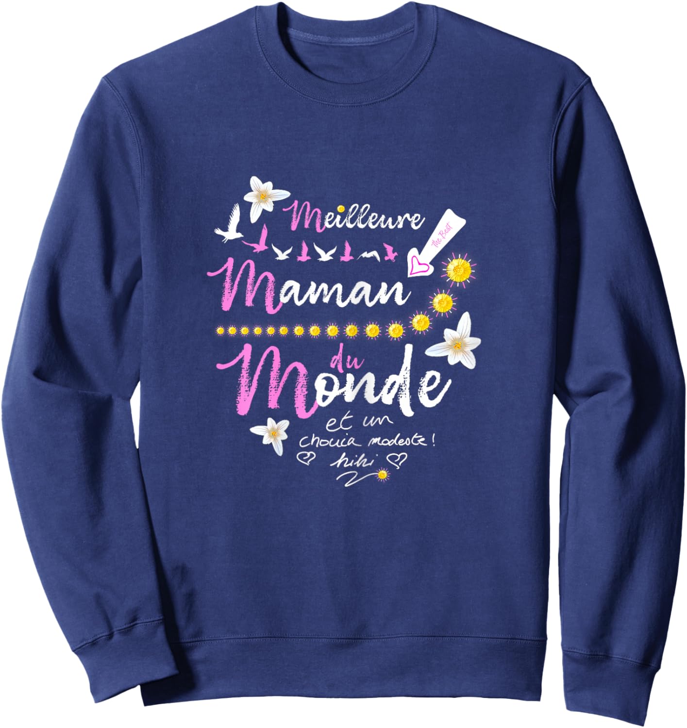 Gift Mum T Shirt Birthday Gift Mother's Day Sweatshirt - Sweatshirt | Navy
