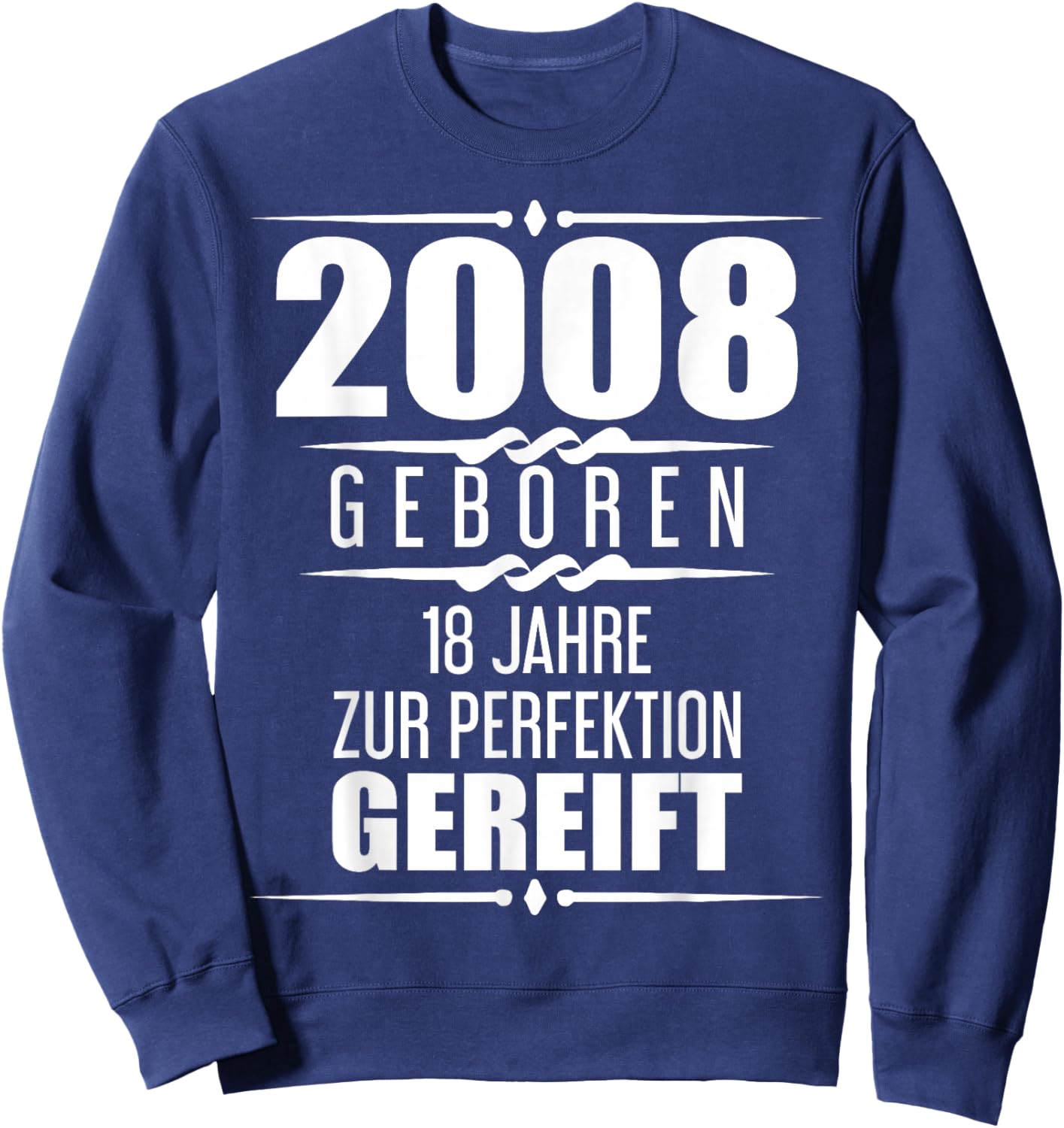 Funny 18 Years Saying Friend Gift 18th Birthday Sweatshirt - Sweatshirt | Navy