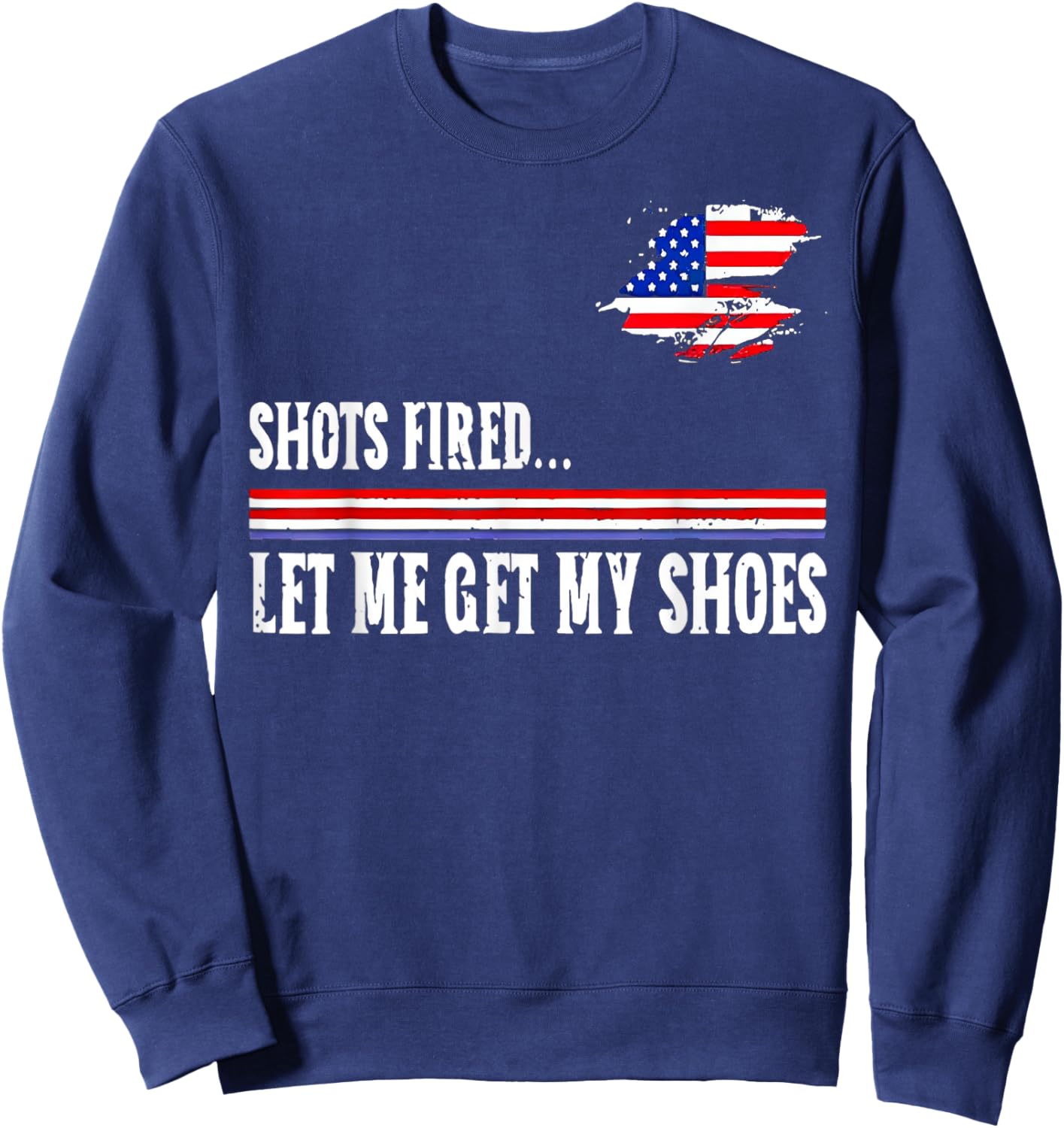 Shots Fired Let Me Get My Shoes Sweatshirt - Sweatshirt | Navy