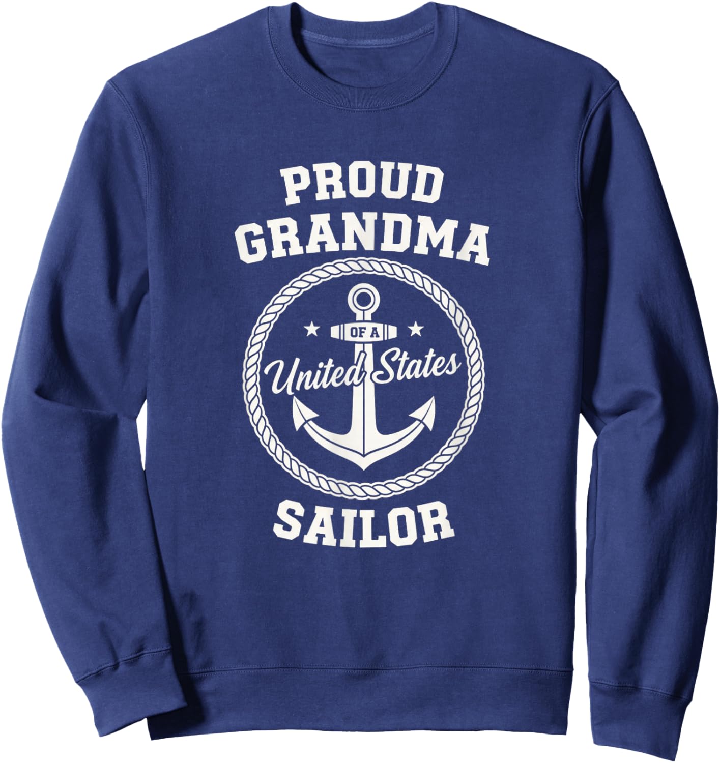Grandparent Grandma of A Sailor Sweatshirt - Sweatshirt | Navy