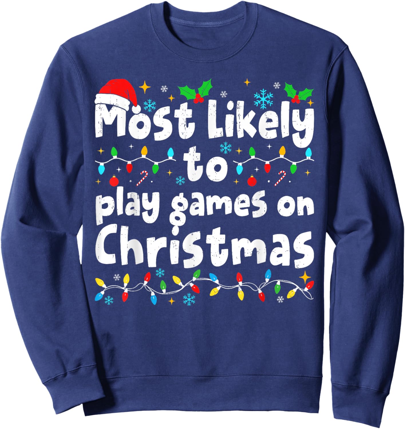 Most Likely to Play Video Games On Christmas Matching Family Sweatshirt - Sweatshirt | Navy