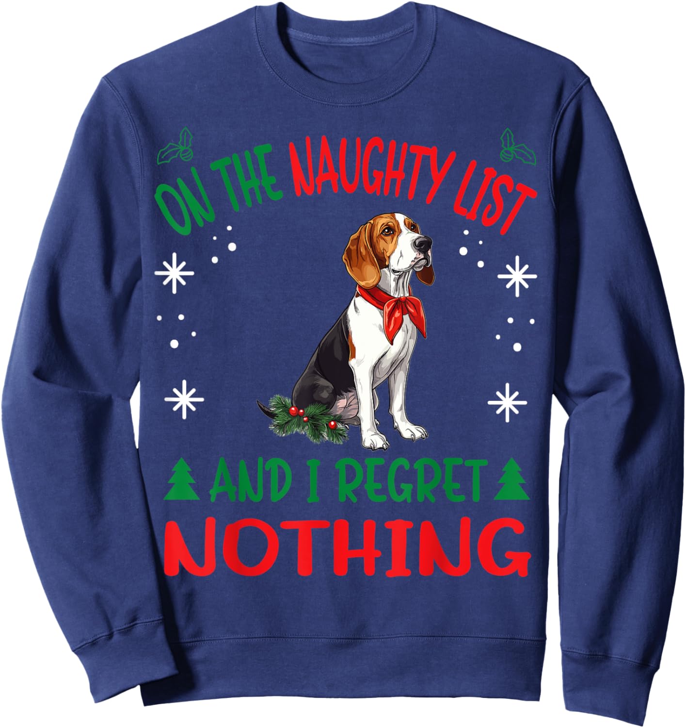 Cute Treeing Walker Coonhound Dog Christmas On The Naughty Men Women Sweatshirt - Sweatshirt | Navy