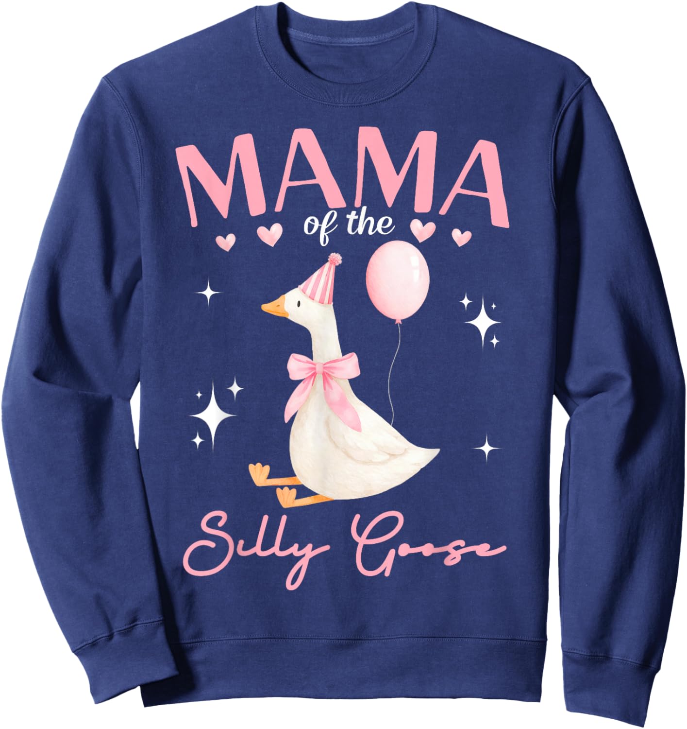 Mama of The Silly Goose Birthday Party Family Matching Sweatshirt - Sweatshirt | Navy