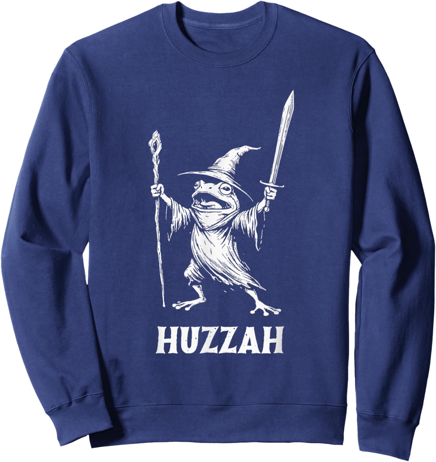 Huzzah Frog Knight Funny Sword Meme Quote Sweatshirt - Sweatshirt | Navy