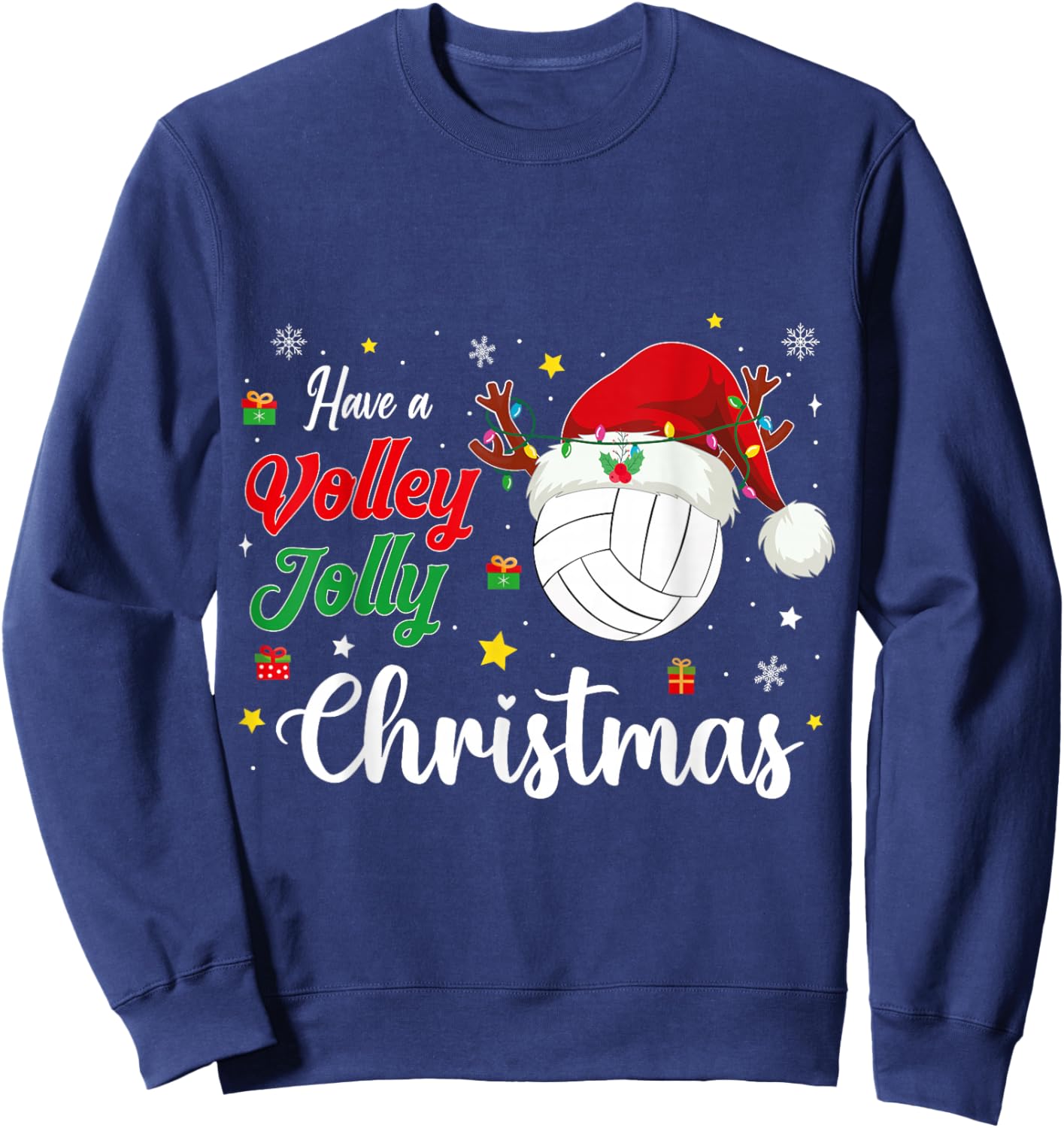 Christmas Volleyball Player Have a Volley Jolly Christmas Sweatshirt - Sweatshirt | Navy