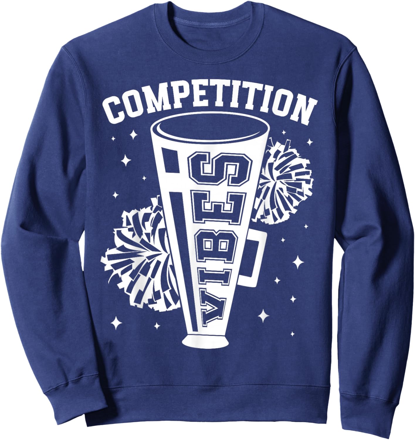 Competition Vibes Cheer Comp Day Cheerleader Competition Day Sweatshirt - Sweatshirt | Navy