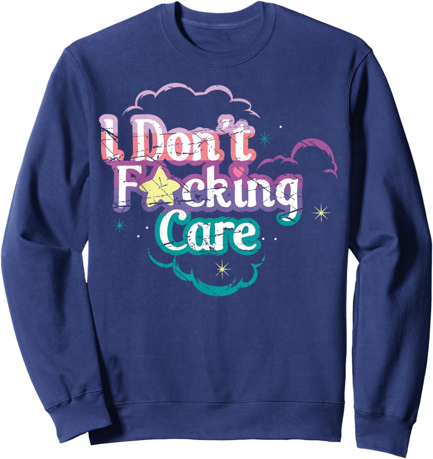 I Don't Fucking Care Sweatshirt - Sweatshirt | Navy