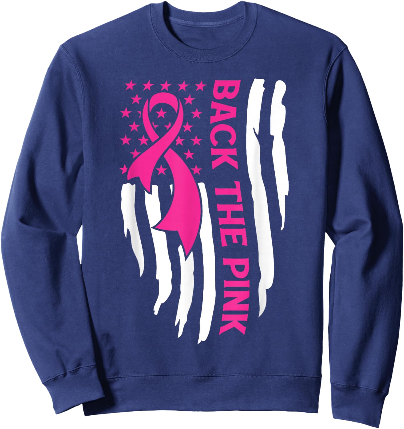 American Flag Back The Pink Breast Cancer Awareness Warrior Sweatshirt - Sweatshirt | Navy