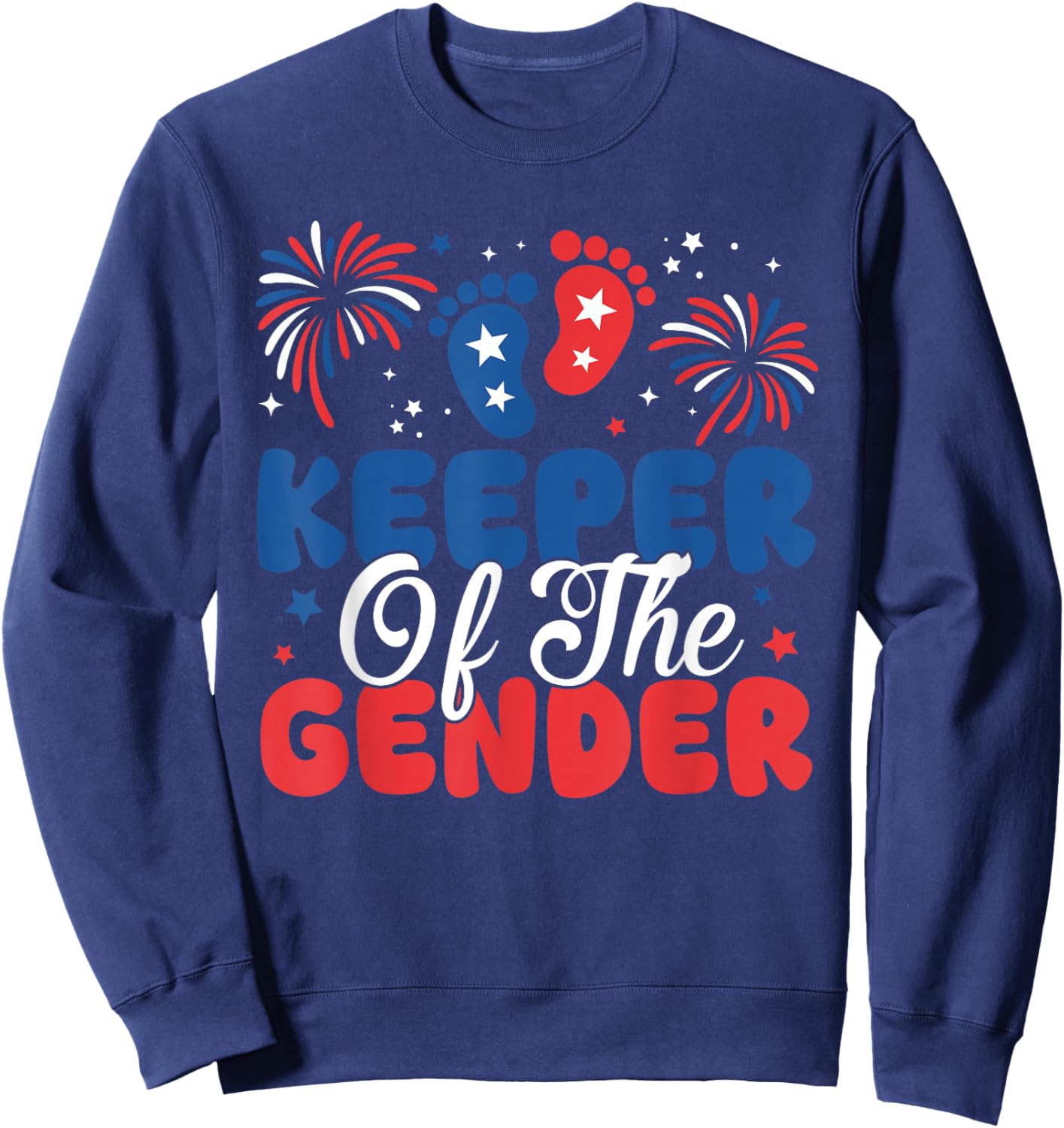 Keeper of The Gender 4th of July Gender Reveal Fireworks Sweatshirt - Sweatshirt | Navy