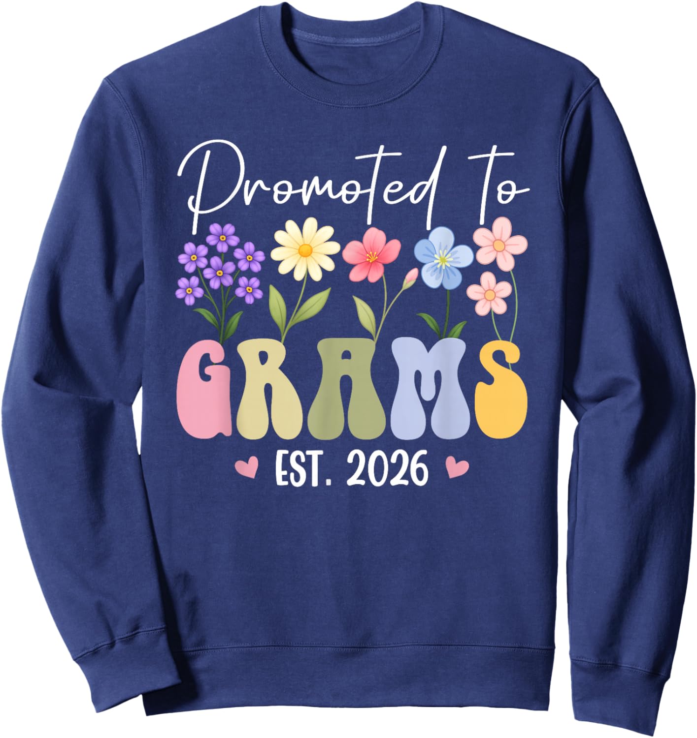 Promoted to Grams est 2026 Women New Grams Floral Design Sweatshirt - Sweatshirt | Navy