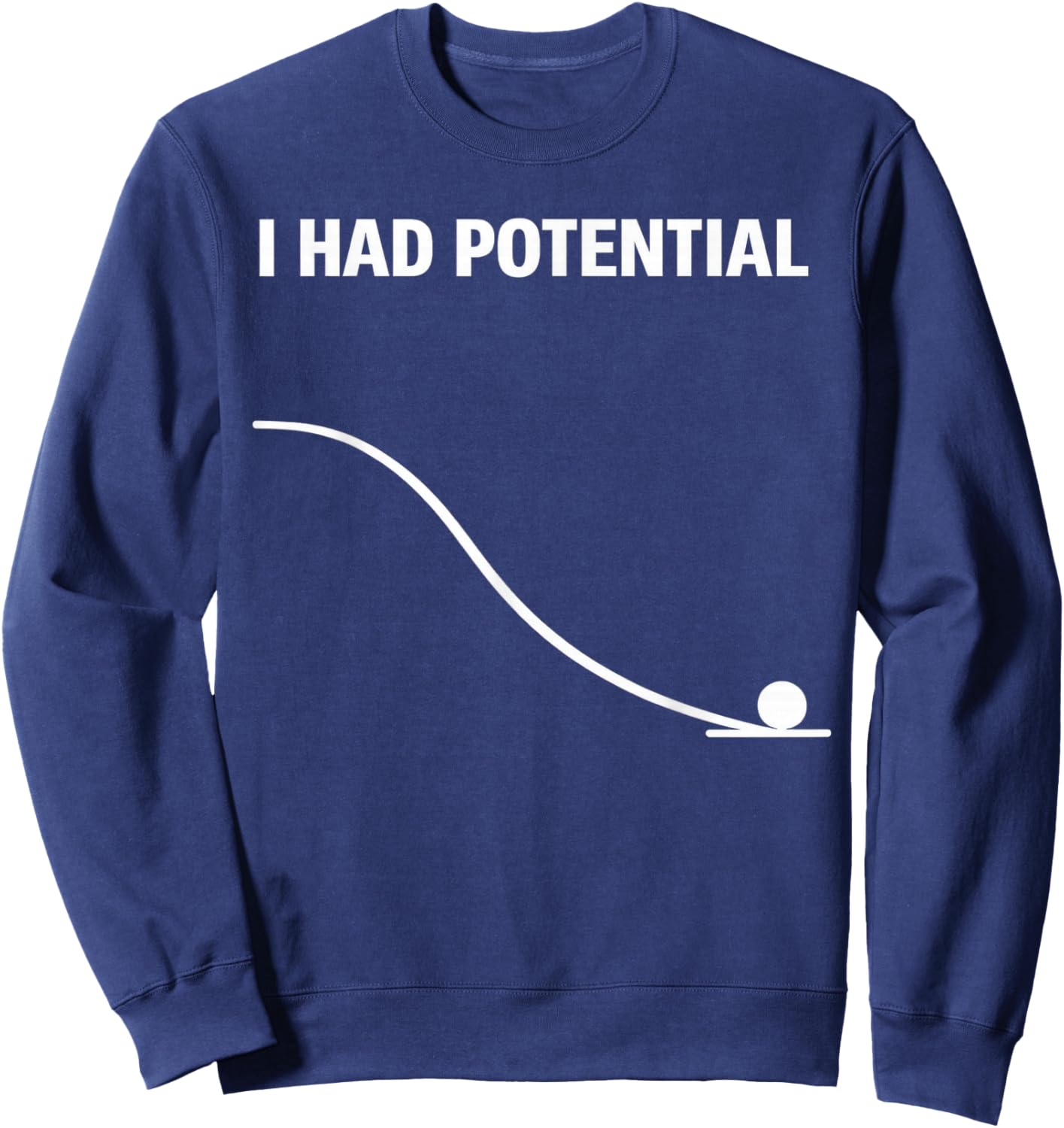 I Had Potential Fallender Ball - Lustiges & Minimales Design Sweatshirt - Sweatshirt | Navy