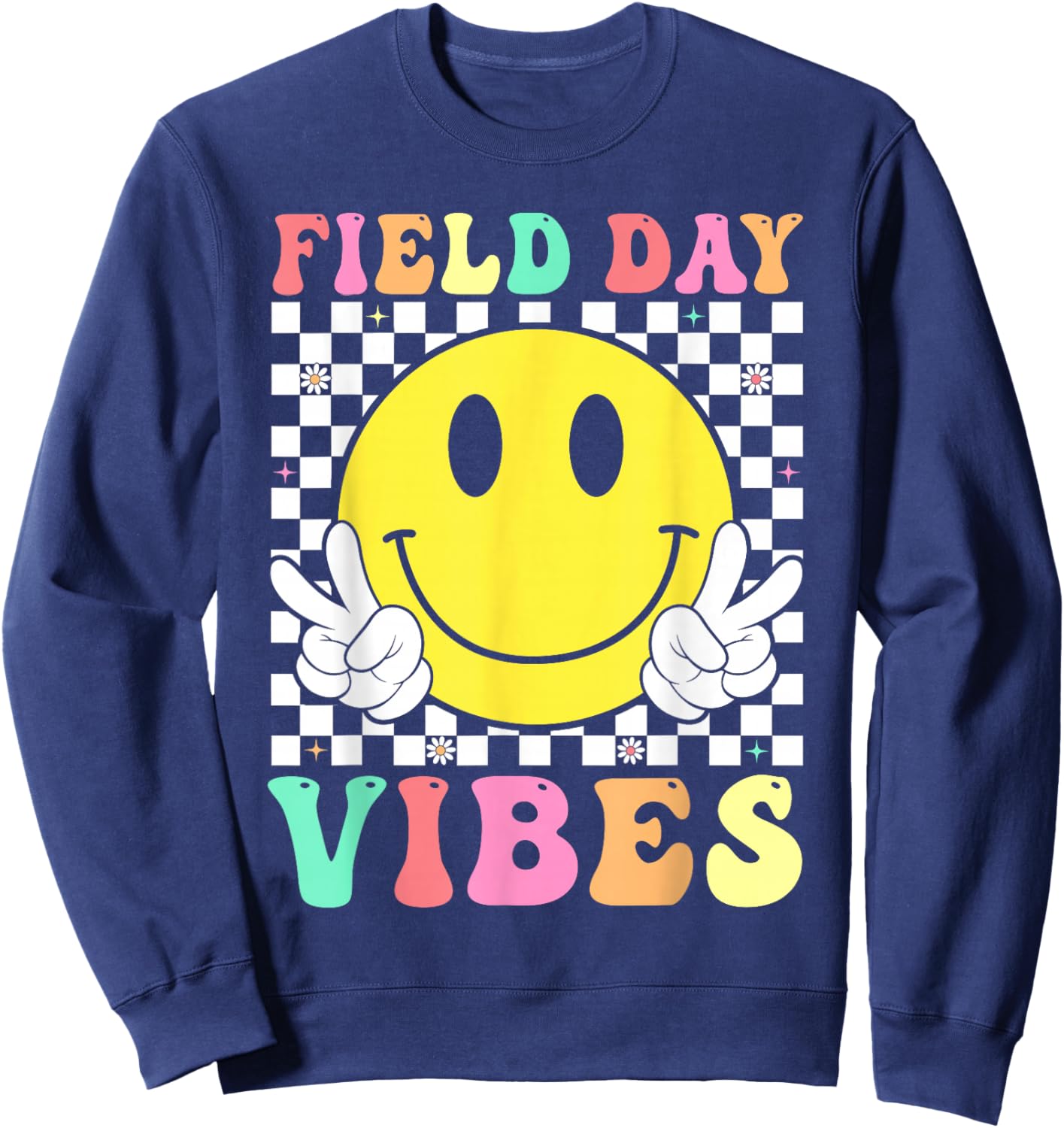 Field Day Vibes Retro Smile Face Teacher Kids Field Day 2026 Sweatshirt - Sweatshirt | Navy