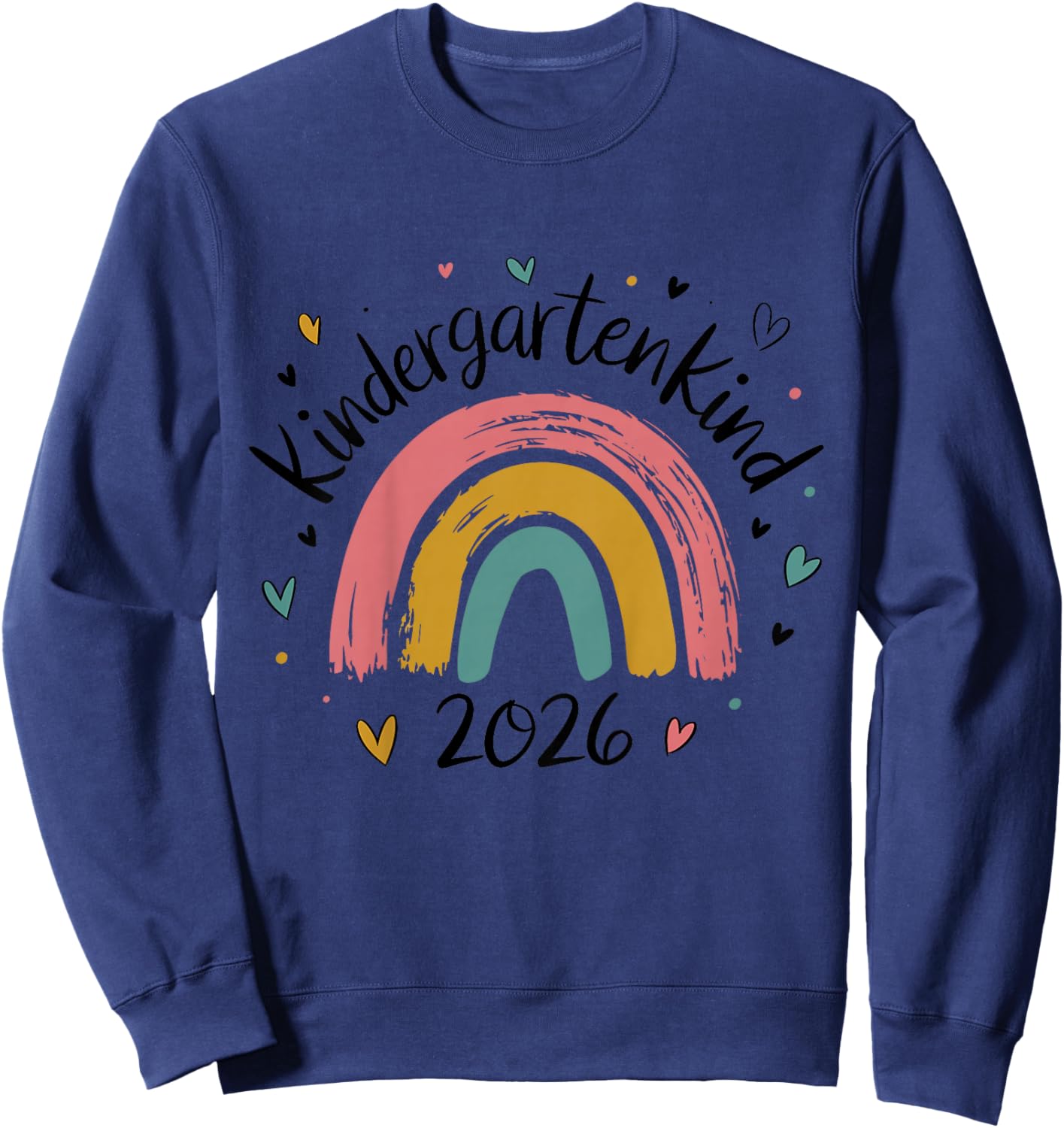 Kindergarten Child 2026 Rainbow Nursery Sweatshirt - Sweatshirt | Navy
