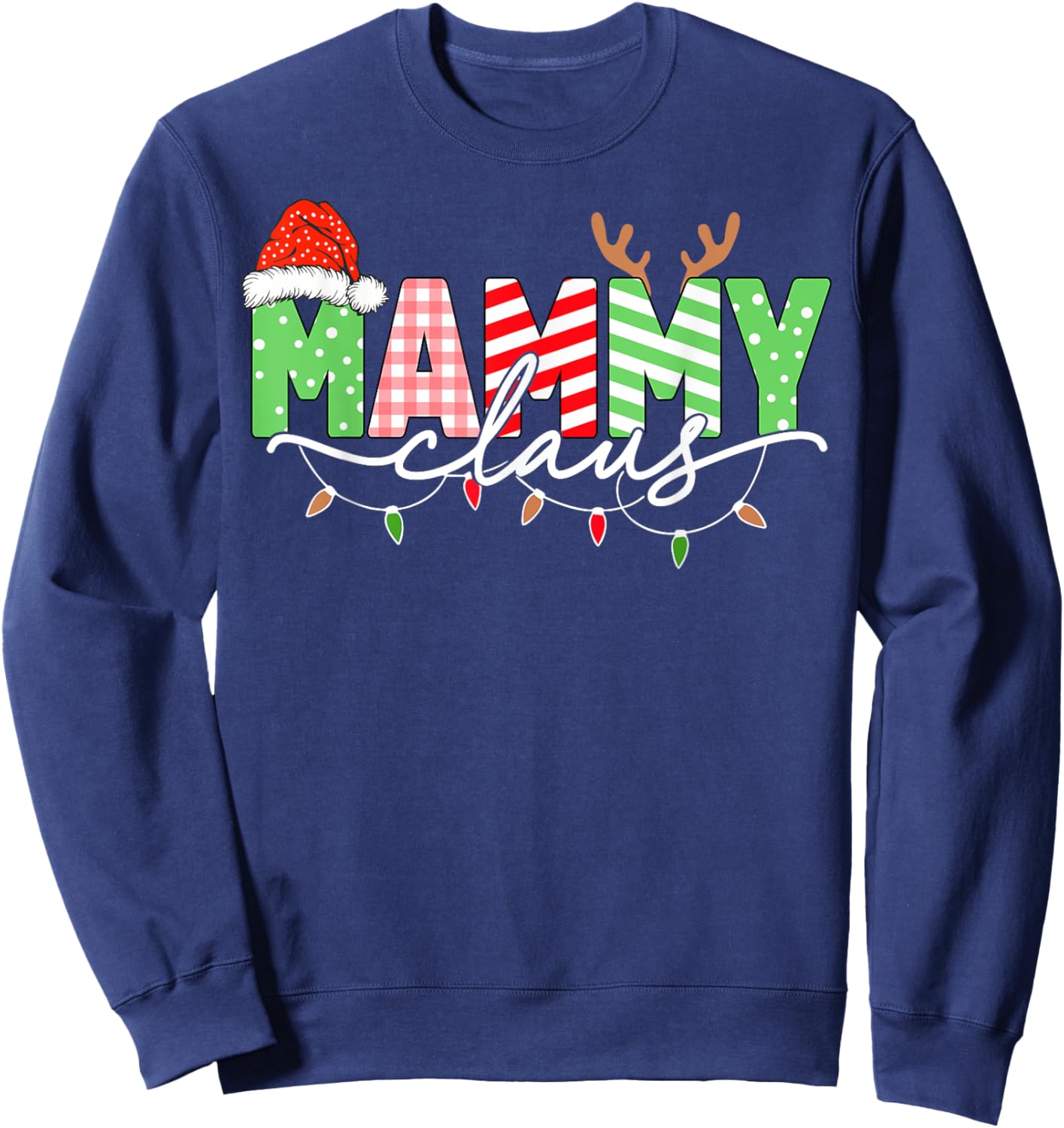 Mammy Claus Christmas Lights Santa Hat Family Matching Sweatshirt - Sweatshirt | Navy