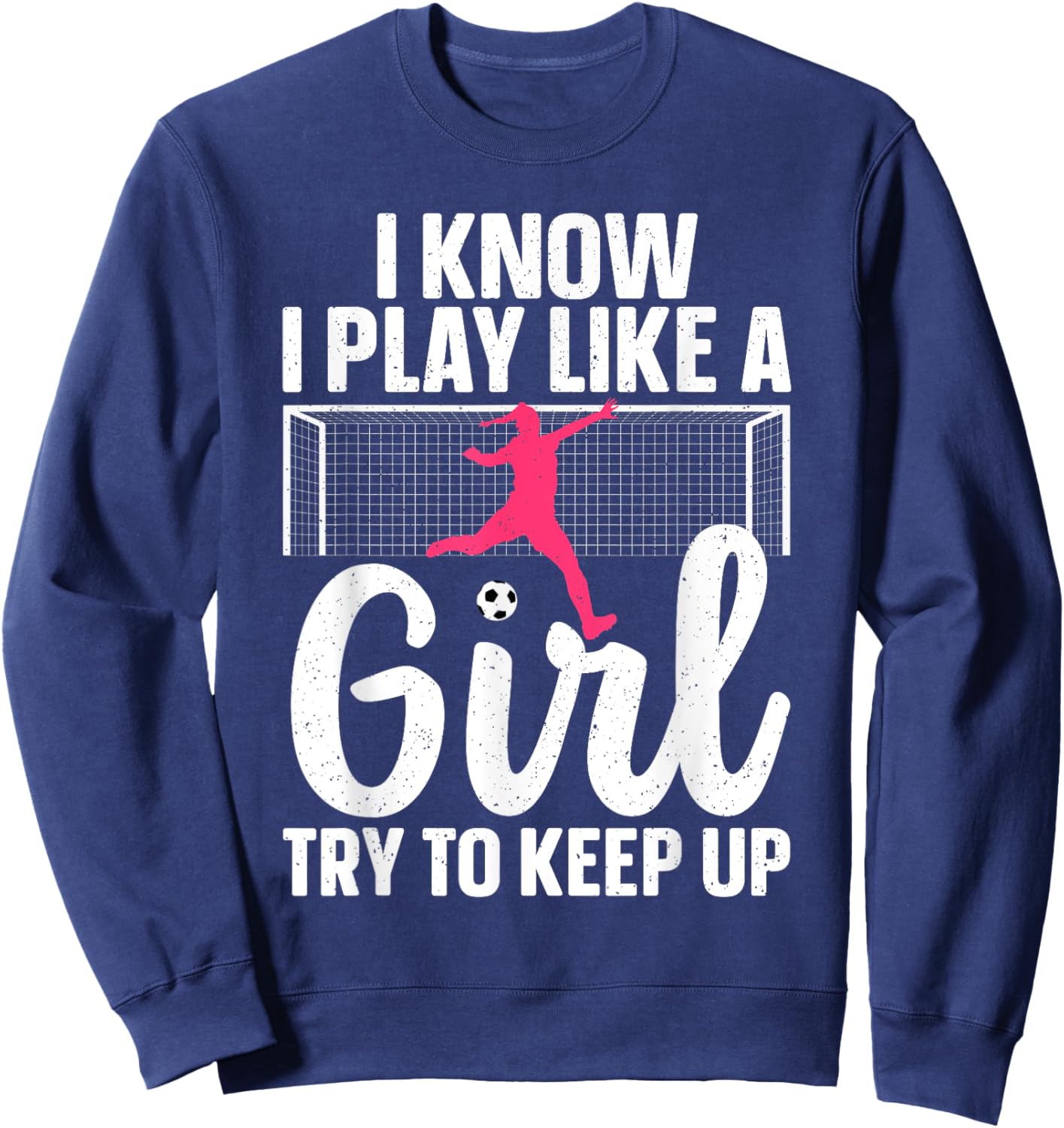 Funny Soccer Art Girls Soccer Player Soccer Lover Sweatshirt - Sweatshirt | Navy