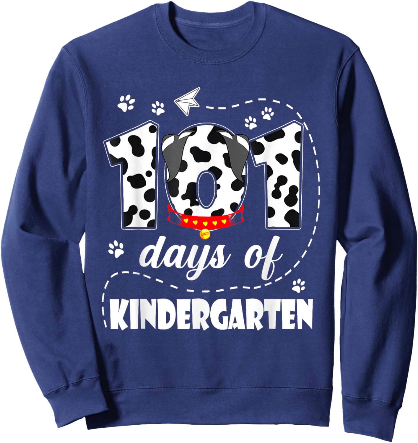 101 Days Kindergarten School 100 Days Dog 100th Day Students Sweatshirt - Sweatshirt | Navy