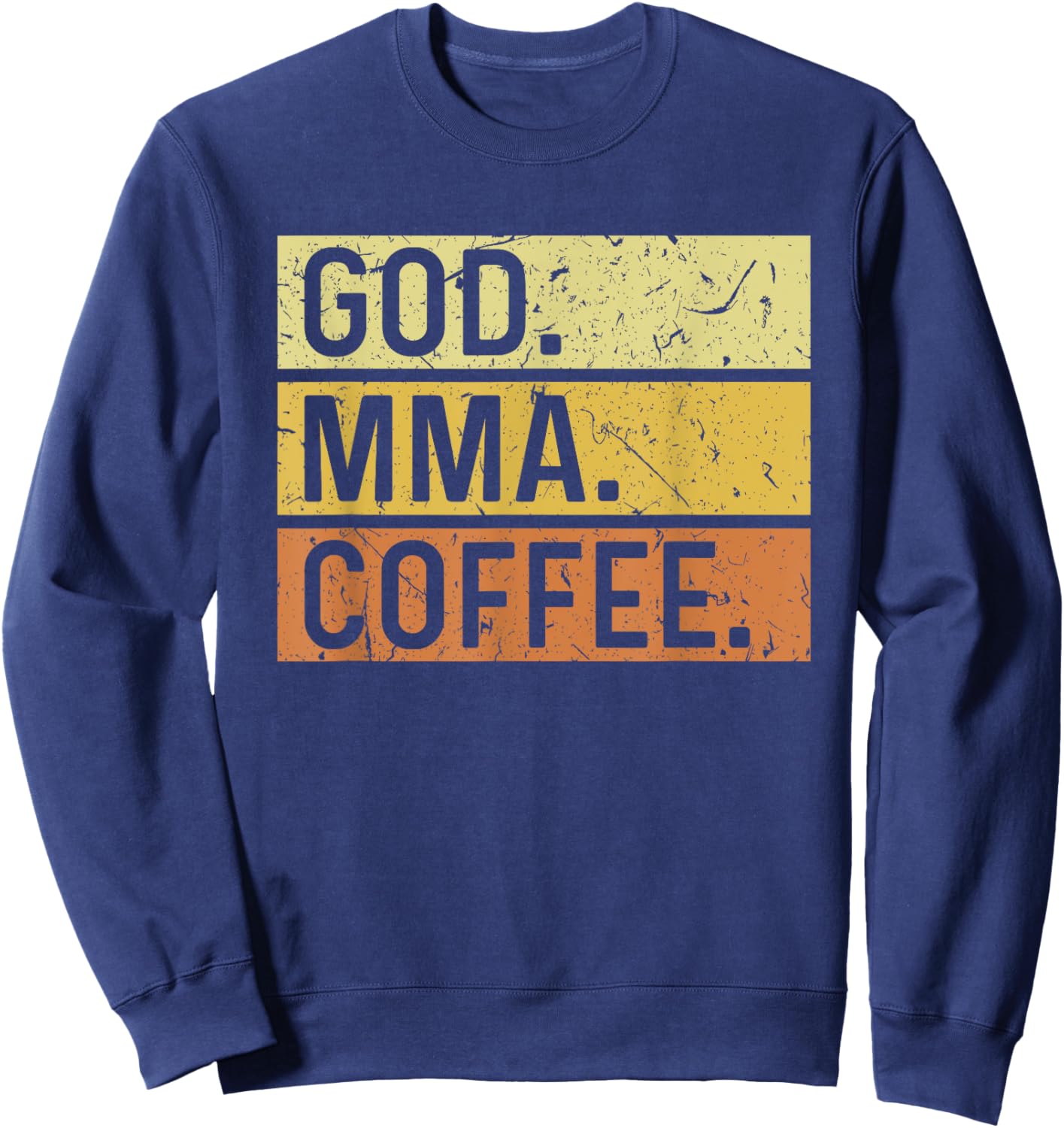 God MMA Coffee Jesus Mixed Martial Arts Sweatshirt - Sweatshirt | Navy