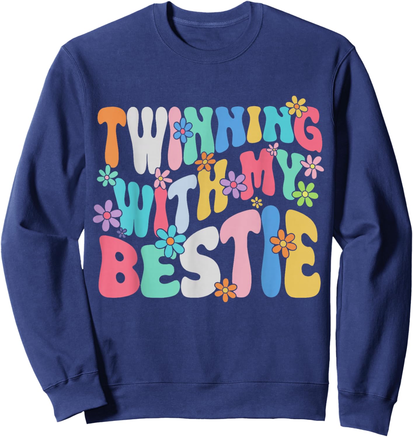 Friends Twinning with My Bestie Spirit Week Girls Sweatshirt - Sweatshirt | Navy