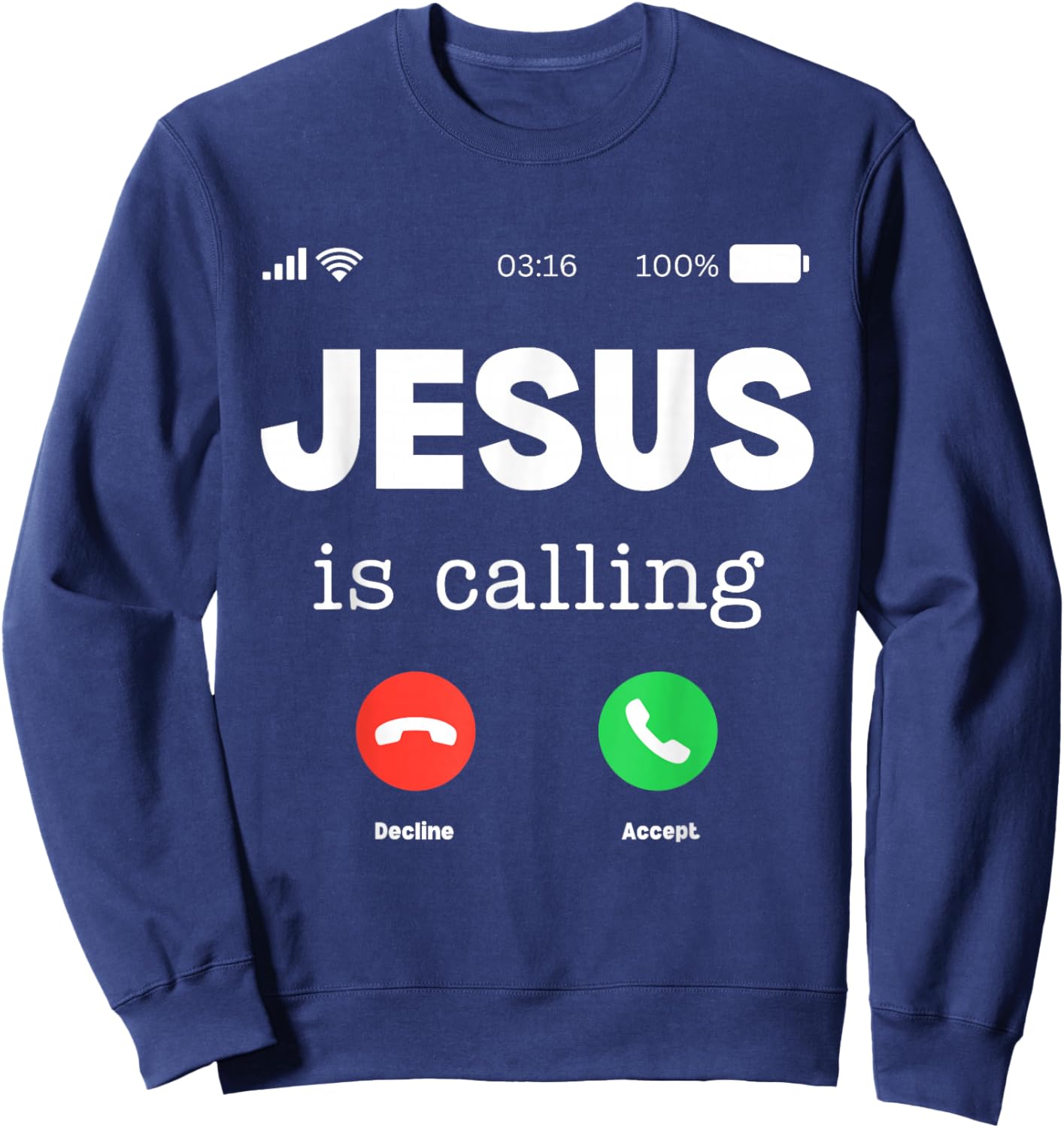 Classic Jesus Is Calling Sweatshirt - Sweatshirt | Navy