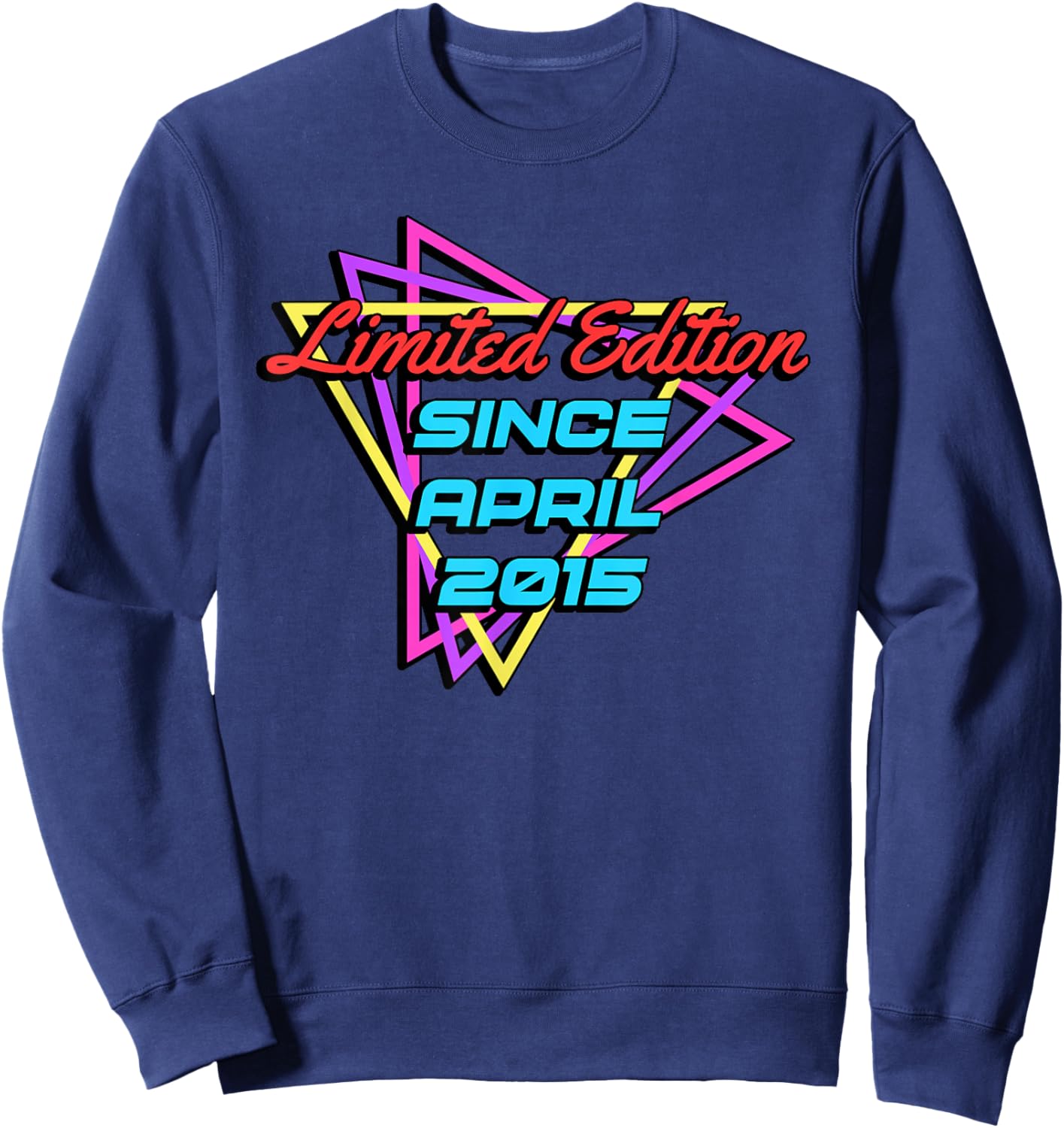 Limited Edition Since April 2015 Sweatshirt - Sweatshirt | Navy