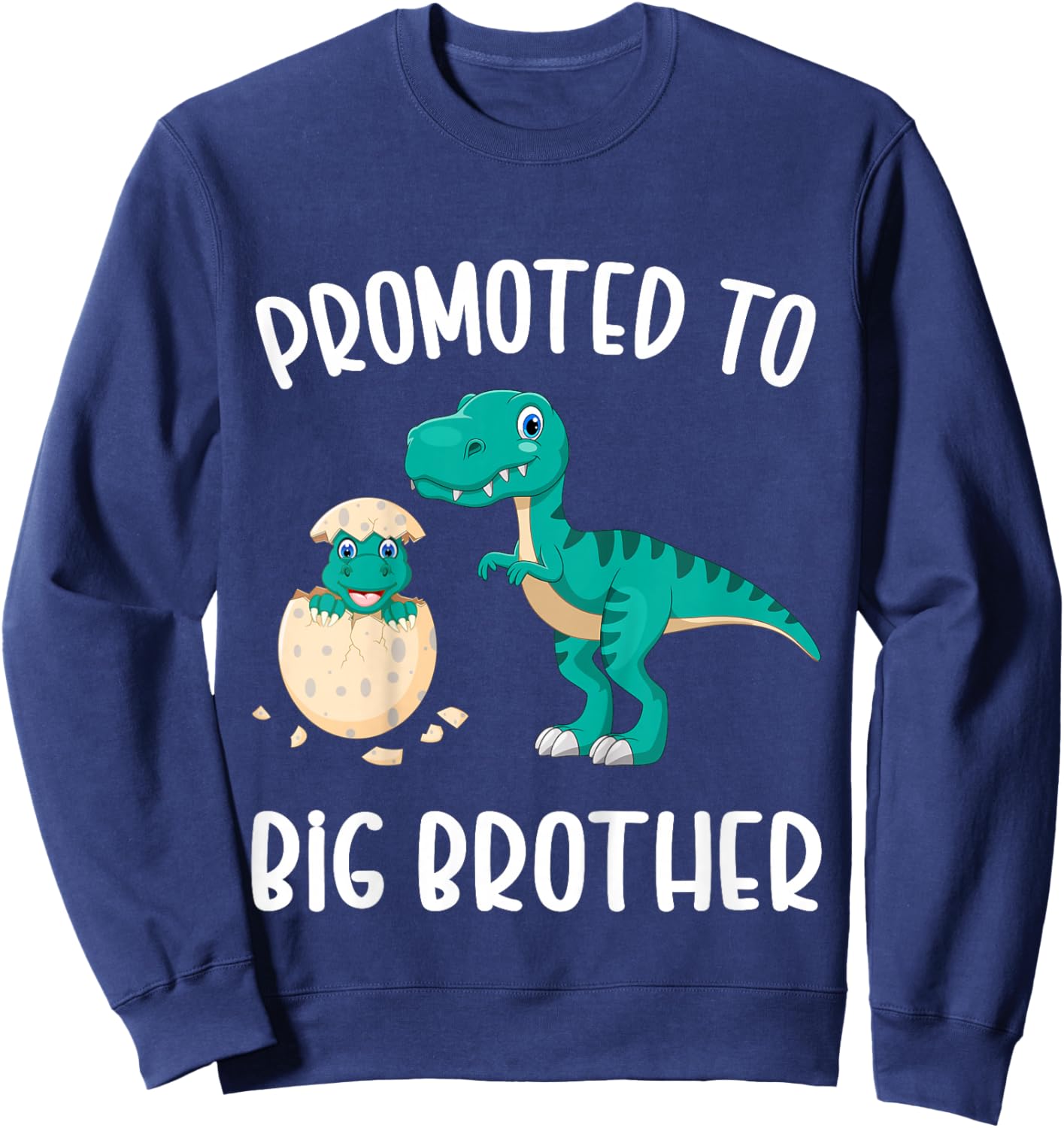 Promoted to Big Brother Dinosaur T-rex Toddler Boys Sweatshirt - Sweatshirt | Navy