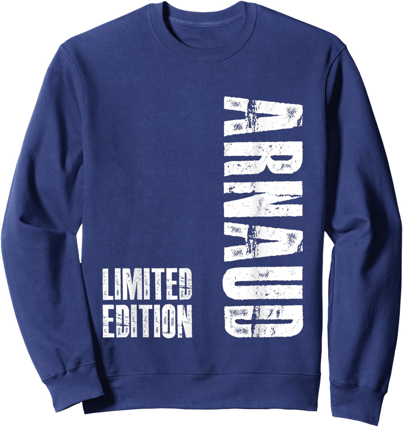 Arnaud Funny Gift Name Arnaud Sweatshirt - Sweatshirt | Navy