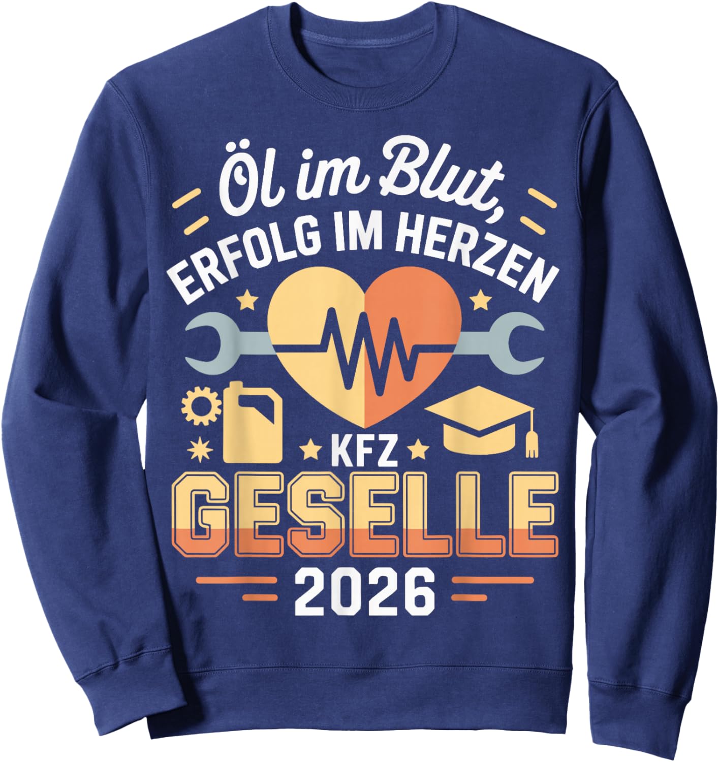 with German Text "Kfz Azubi Ausbildung bestandene Gesellenprüfung Geselle" 2026 Sweatshirt - Sweatshirt | Navy
