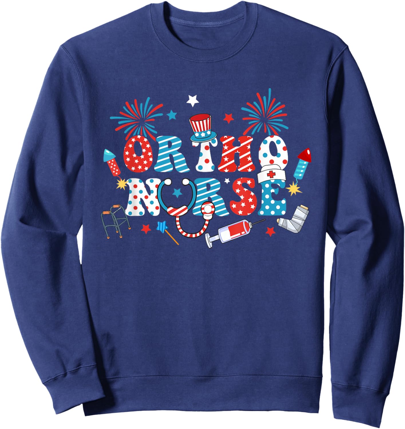 America USA Fireworks Ortho Nurse Happy 4th Of July Men Sweatshirt - Sweatshirt | Navy